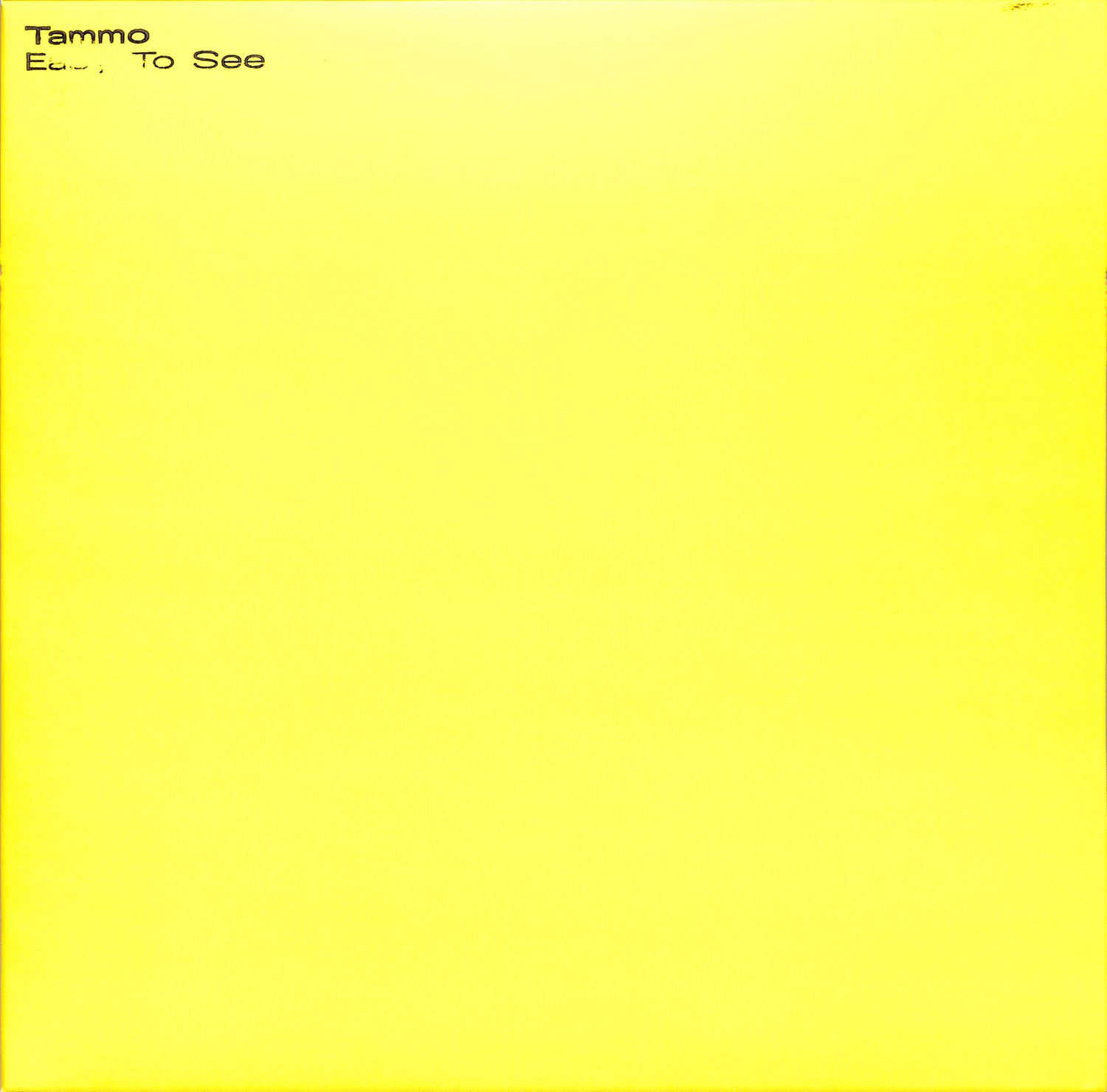 Tammo - EASY TO SEE
