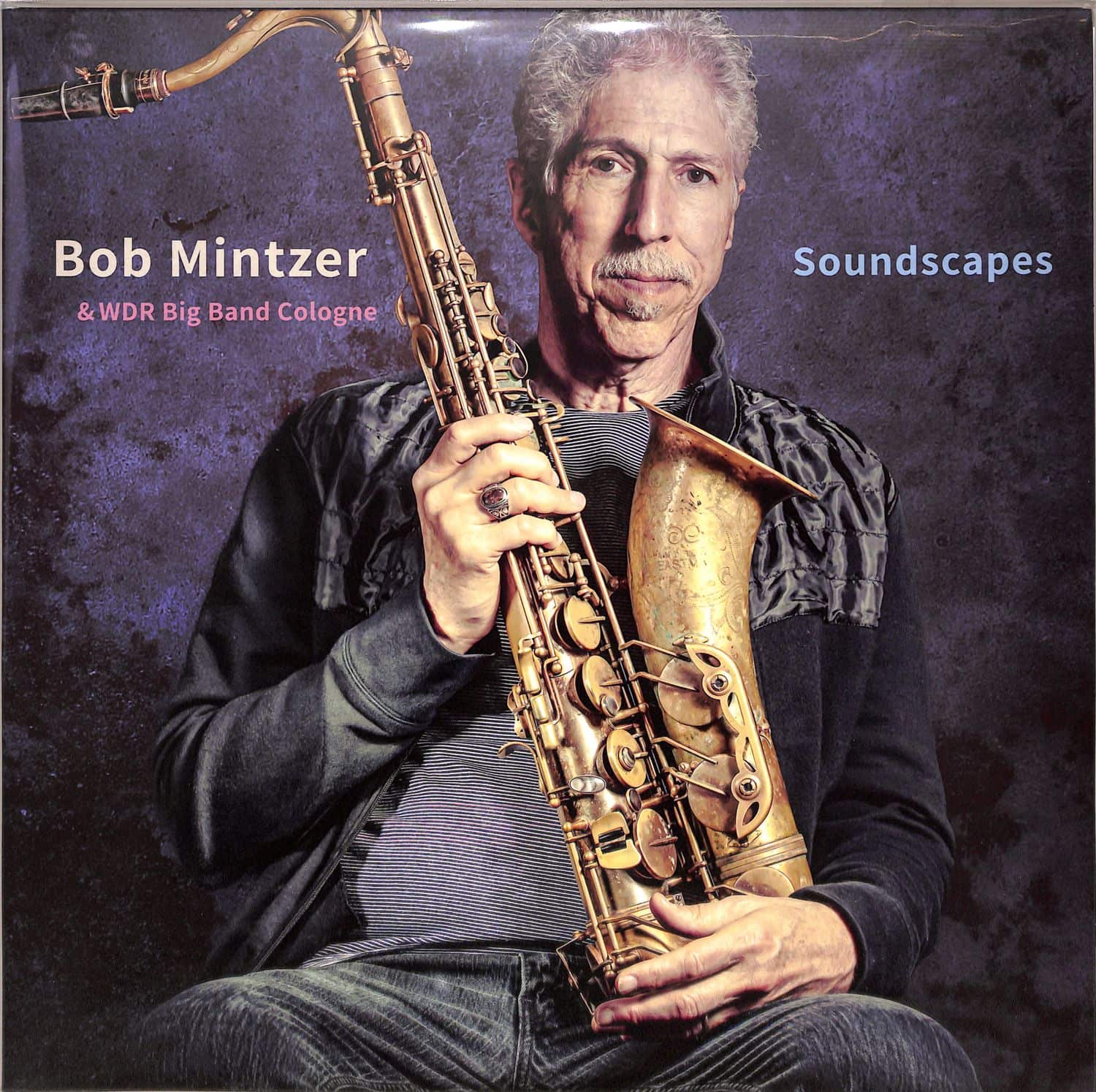 Bob Mintzer & WDR Big Band - SOUNDSCAPES 