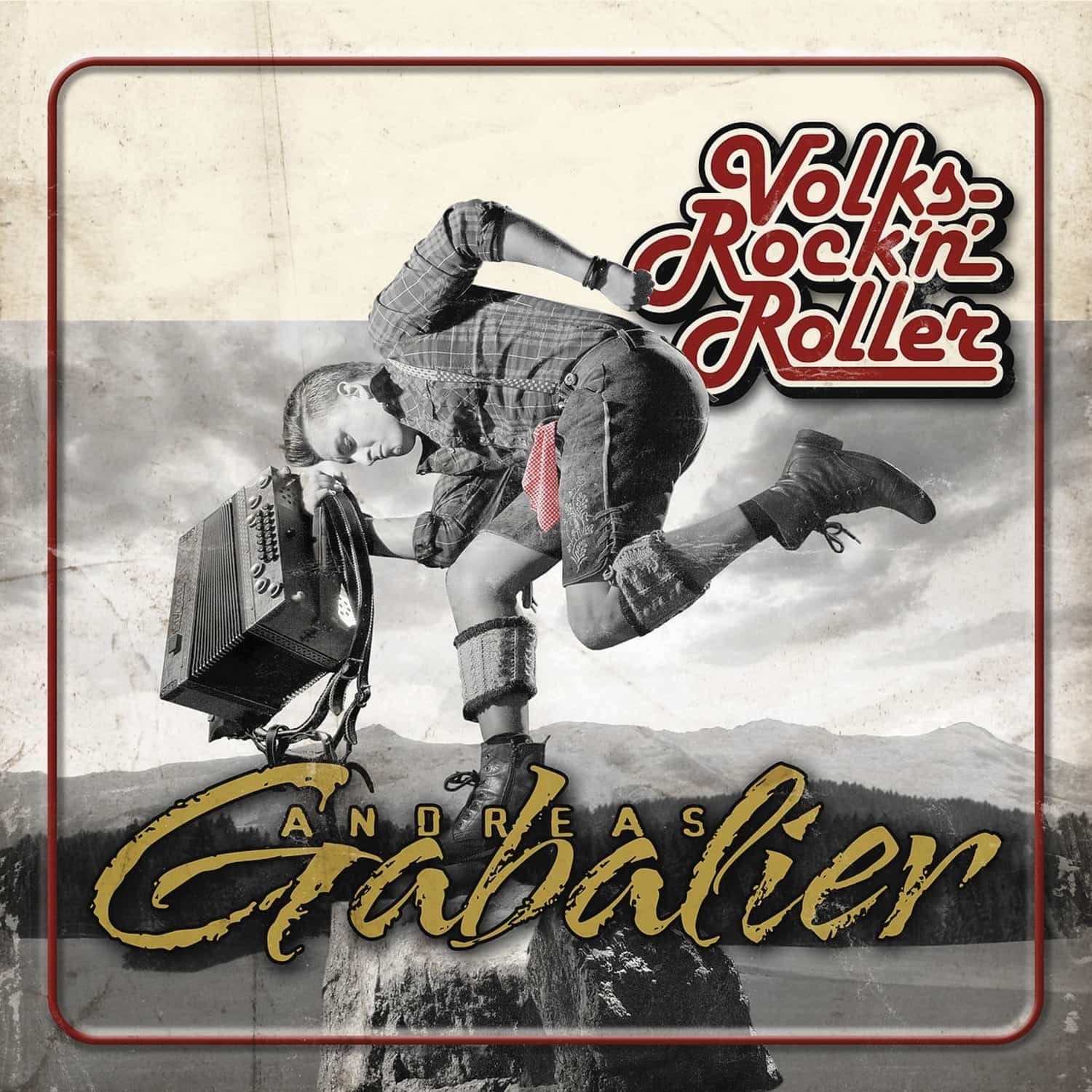 Andreas Gabalier - VOLKSROCK N ROLLER