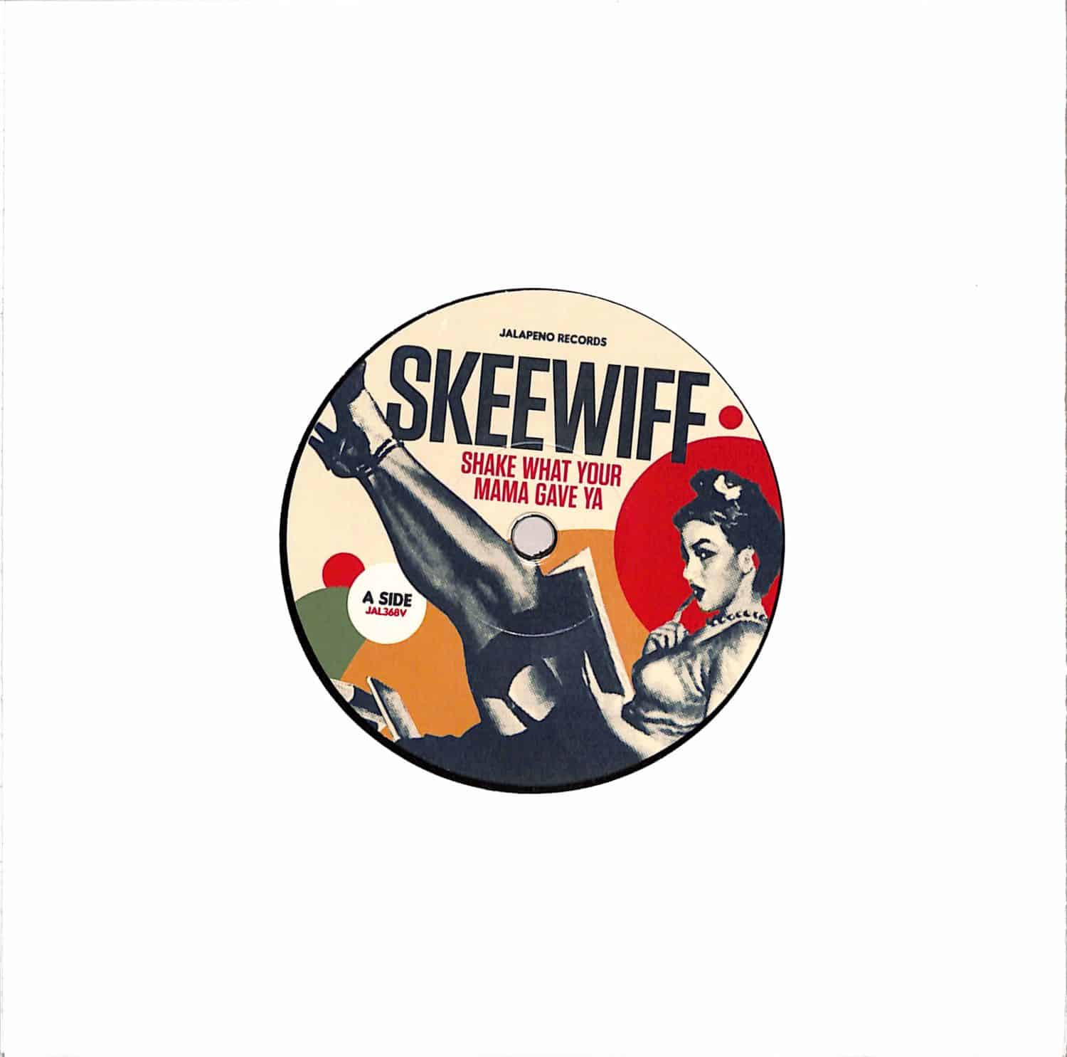 Skeewif - SHAKE WHAT YOUR MAMA GAVE YA 