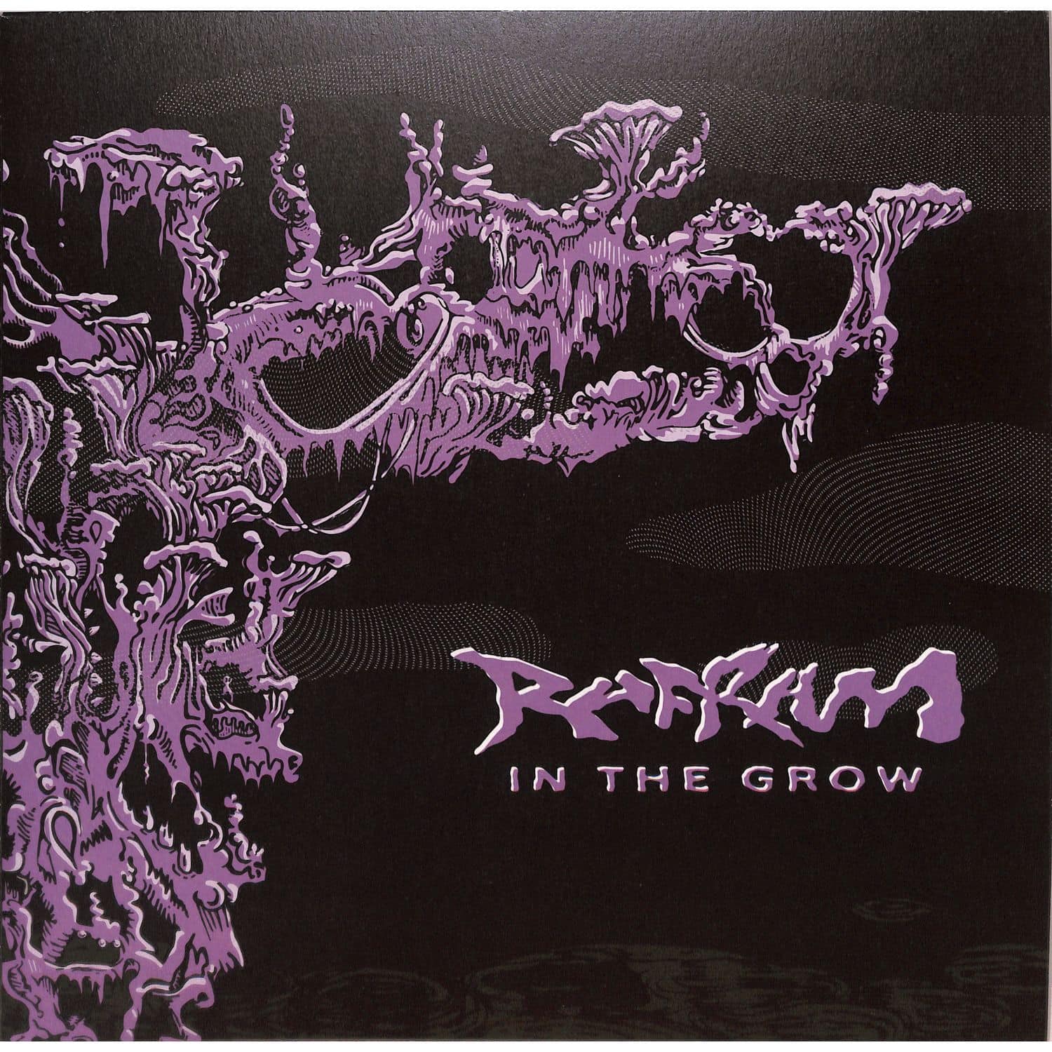 RAFRAM - IN THE GROW