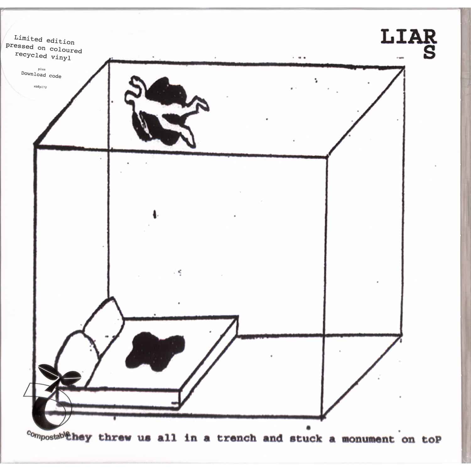 Liars - THEY THREW US ALL IN A TRENCH AND STUCK A MONUMENT 