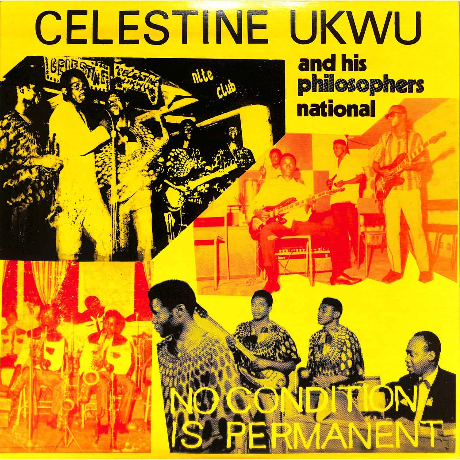 Celestine Ukwu - NO CONDITION IS PERMANENT 