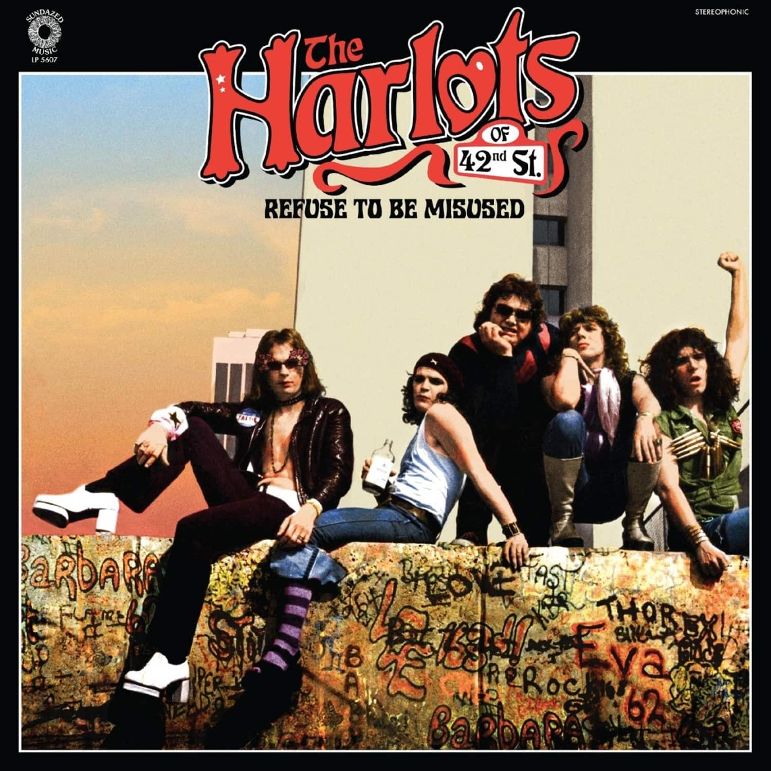 Harlots Of 42nd Street - REFUSE TO BE MISUSED 