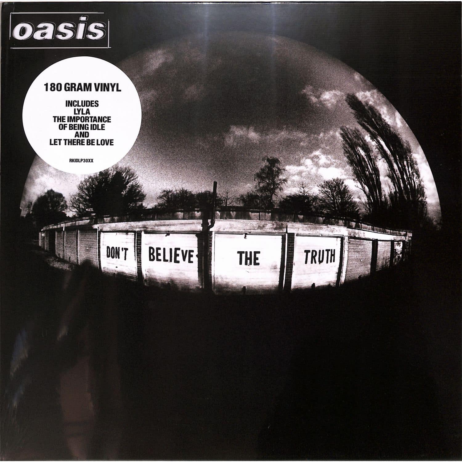 Oasis - DONT BELIEVE THE TRUTH 