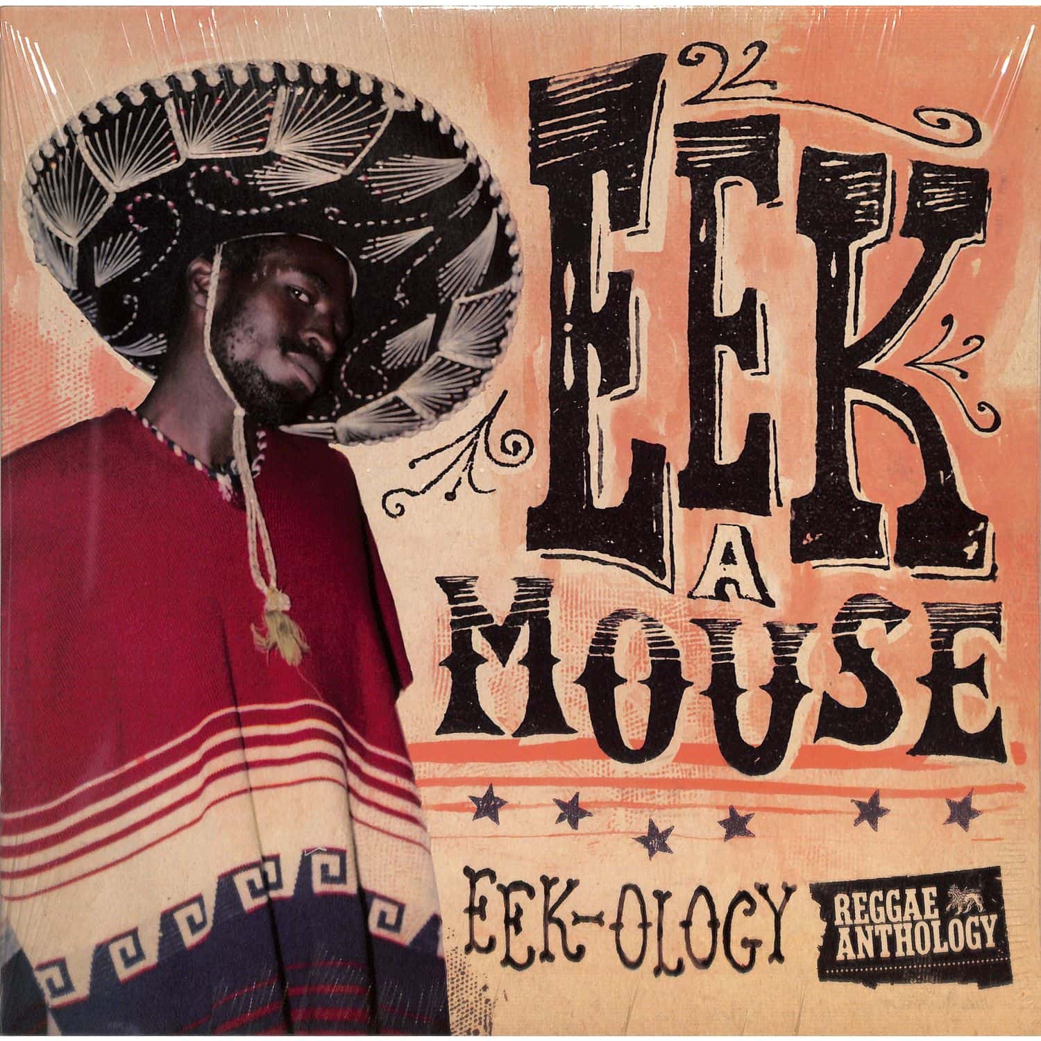 Eek-A-Mouse - EEK-OLOGY: REGGAE ANTHOLOGY 