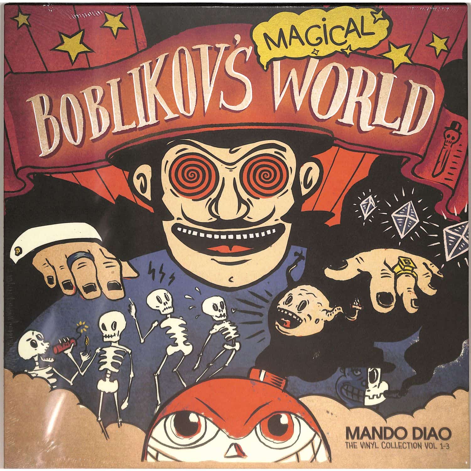Mando Diao - BOBLIKOVS MAGICAL WORLD 