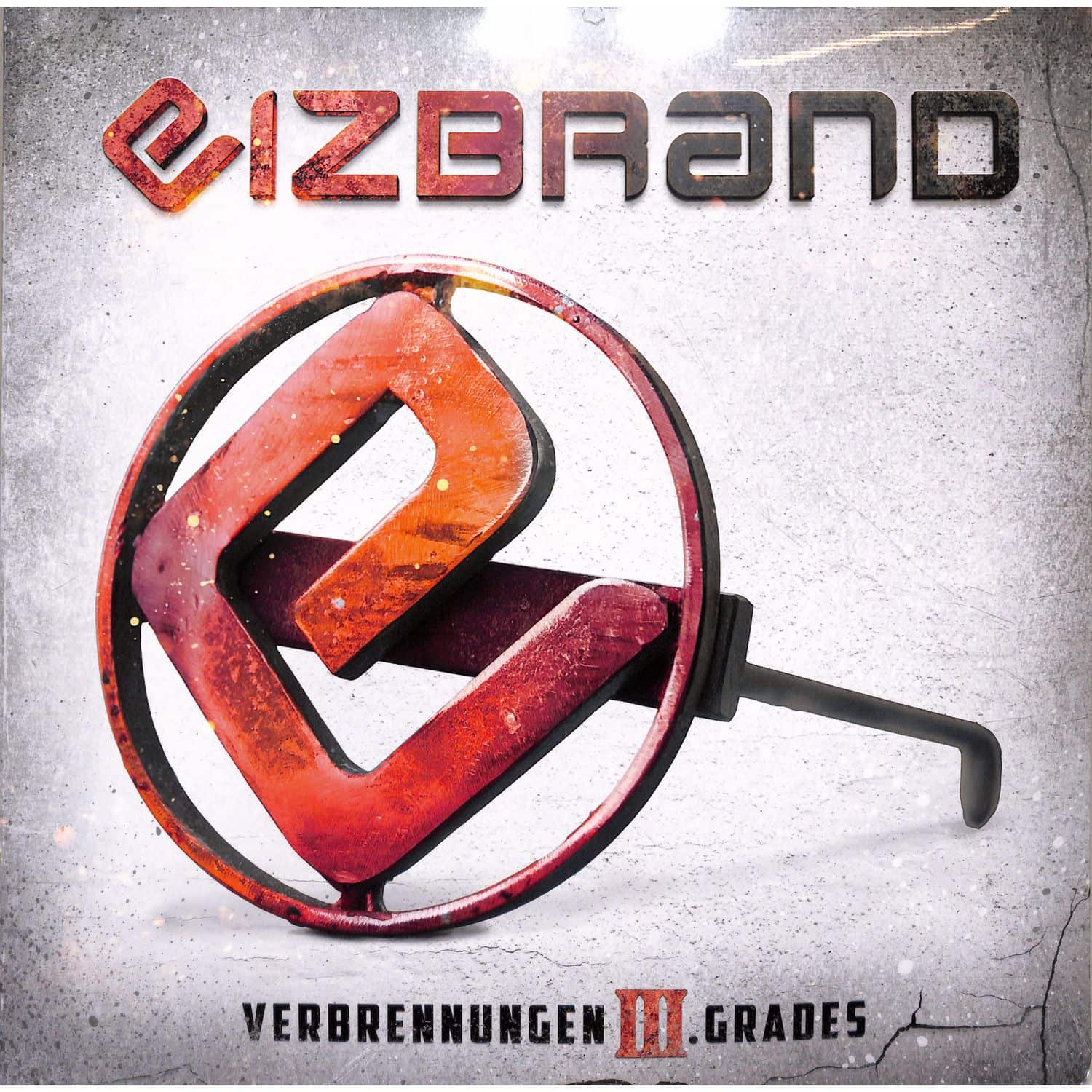 Eizbrand - VERBRENNUNGEN 3. GRADES 