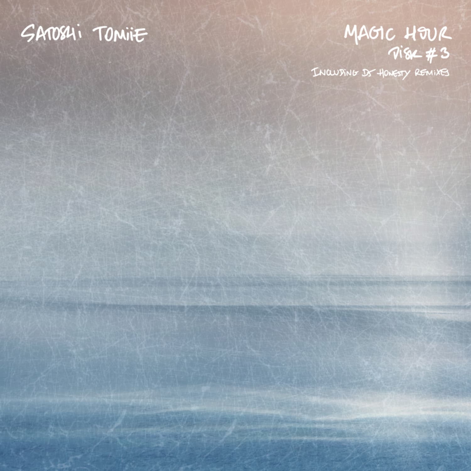 Satoshi Tomiie - MAGIC HOUR DISK #3 WAVE DUB