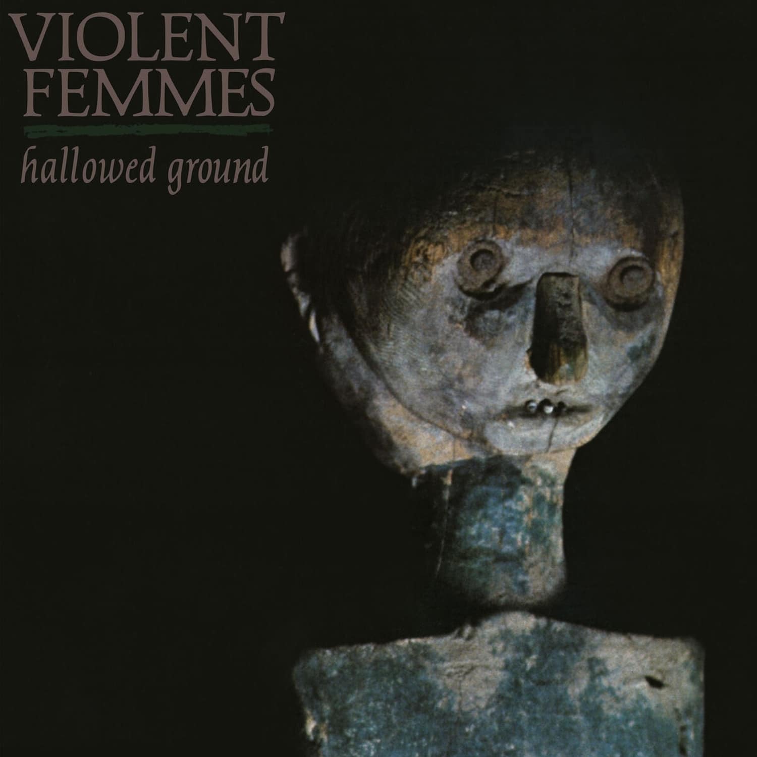 Violent Femmes - HALLOWED GROUND 