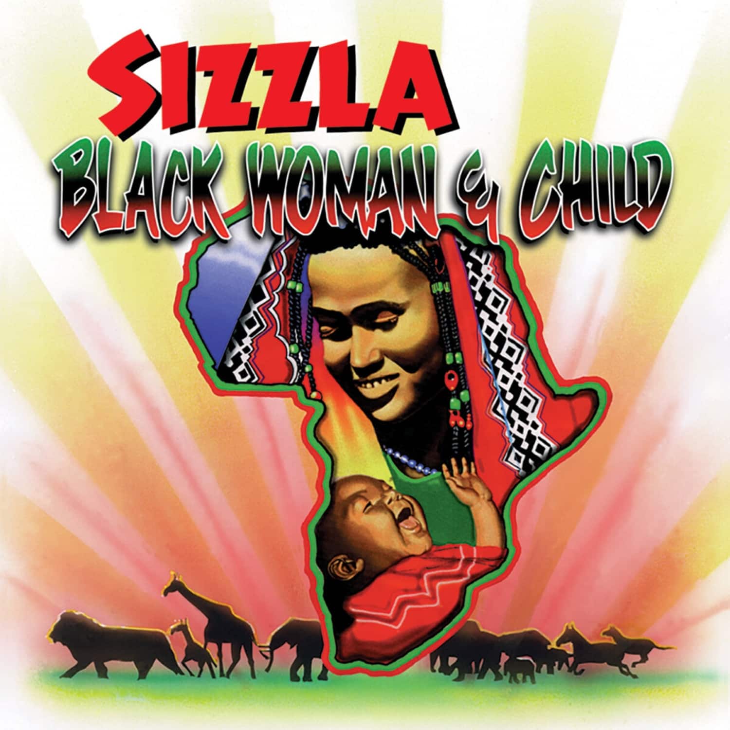 Sizzla - BLACK WOMAN & CHILD 