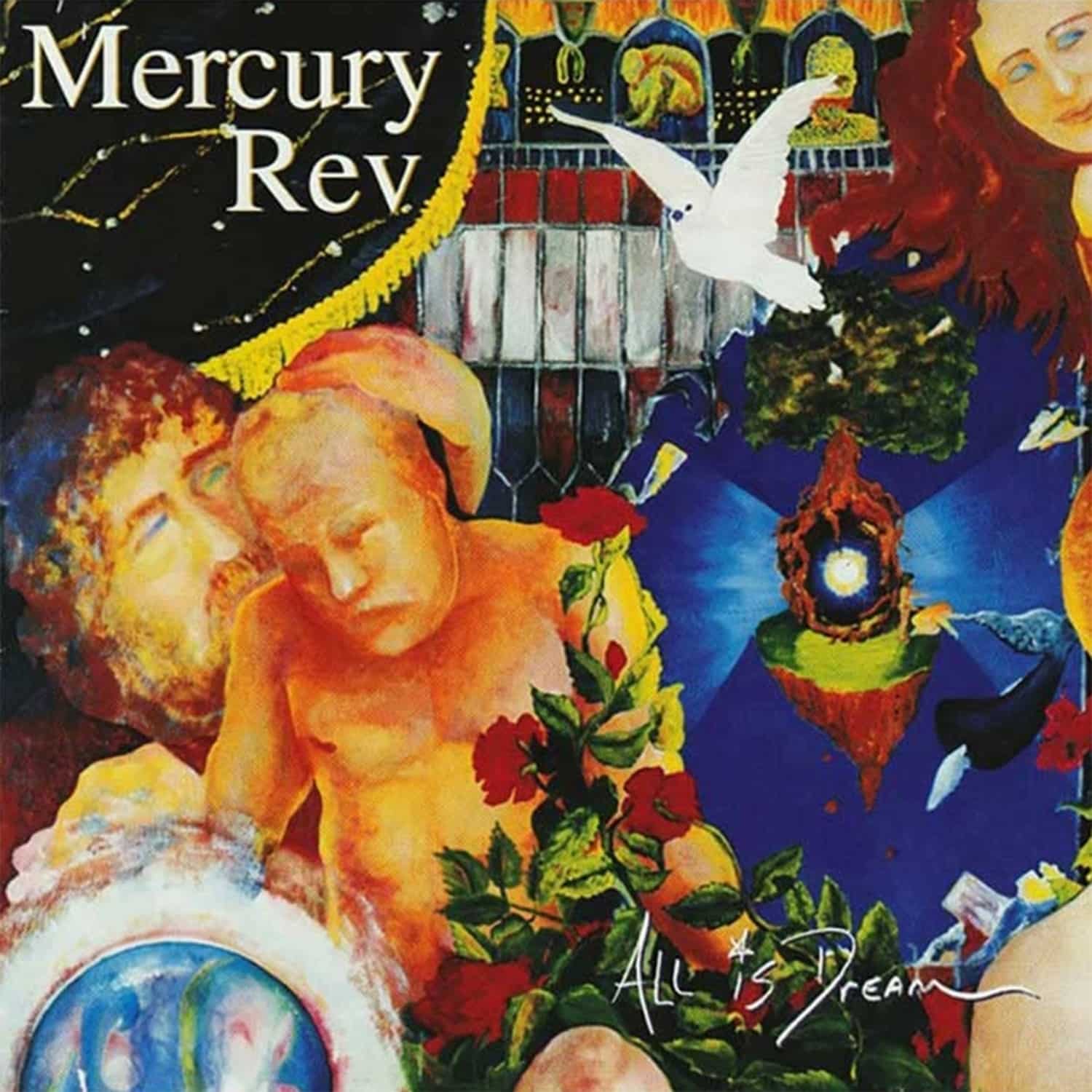 Mercury Rev - ALL IS DREAM 