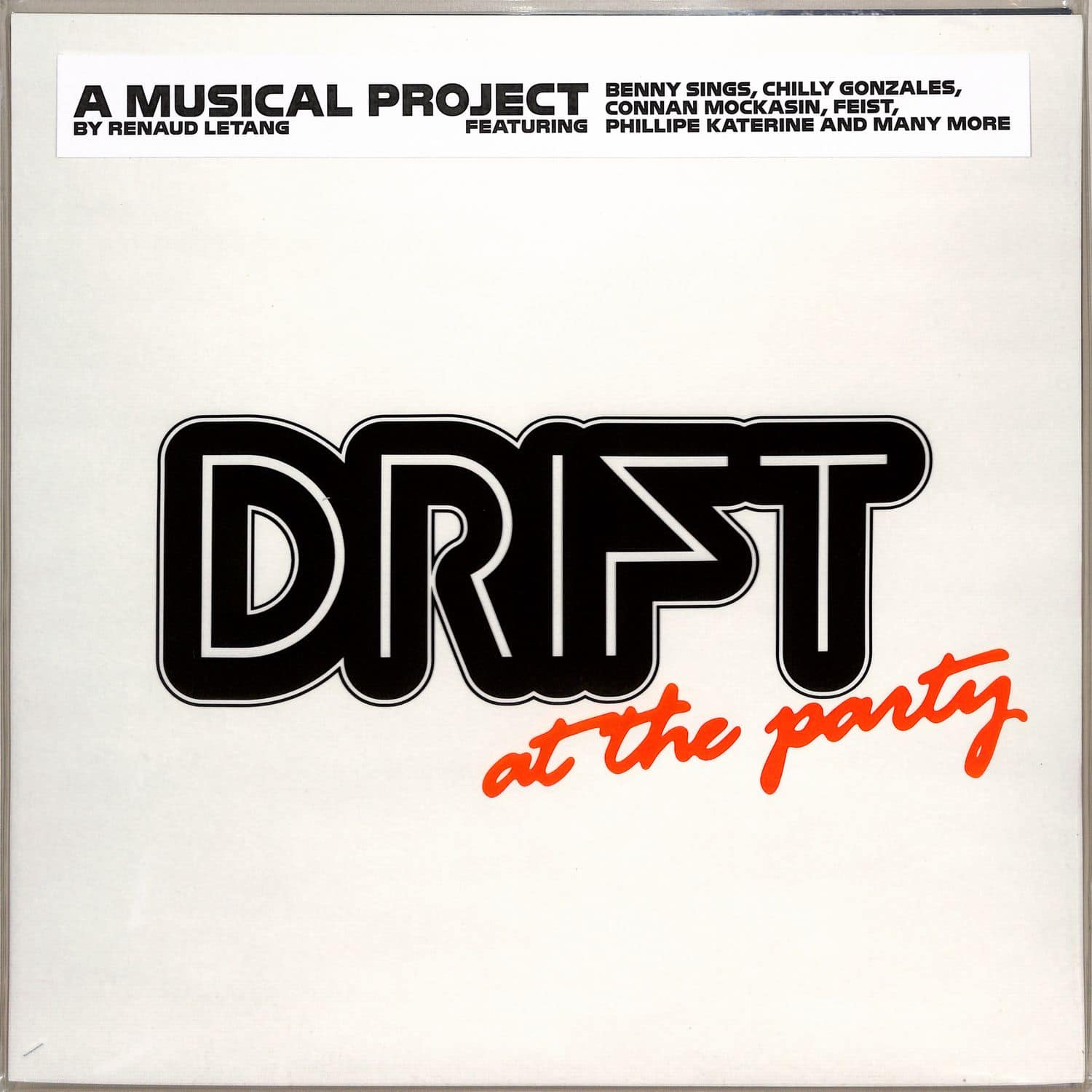 Drift - AT THE PARTY 