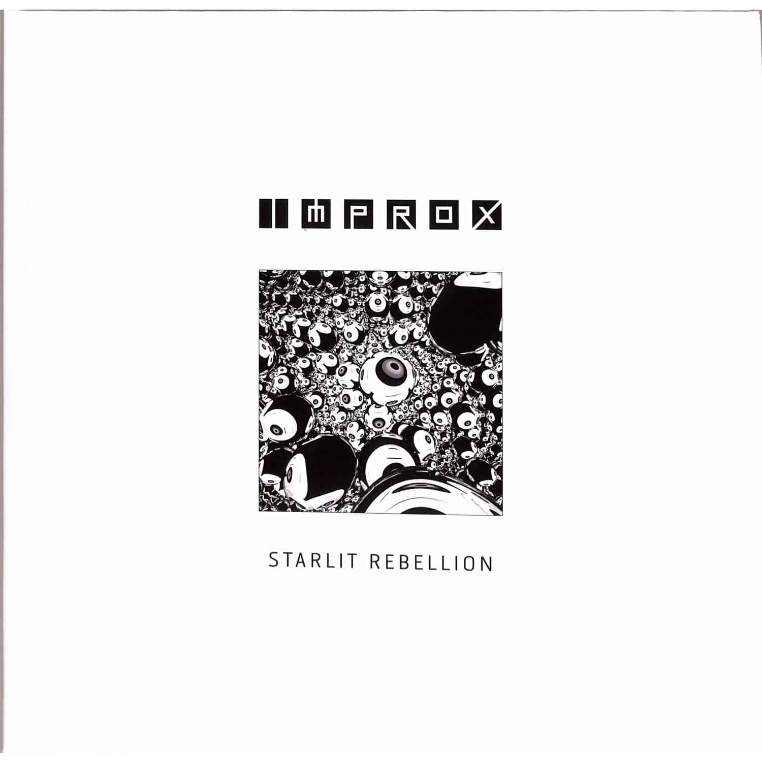 Immediate Proximity - IMPROX - STARLIT REBELLION 