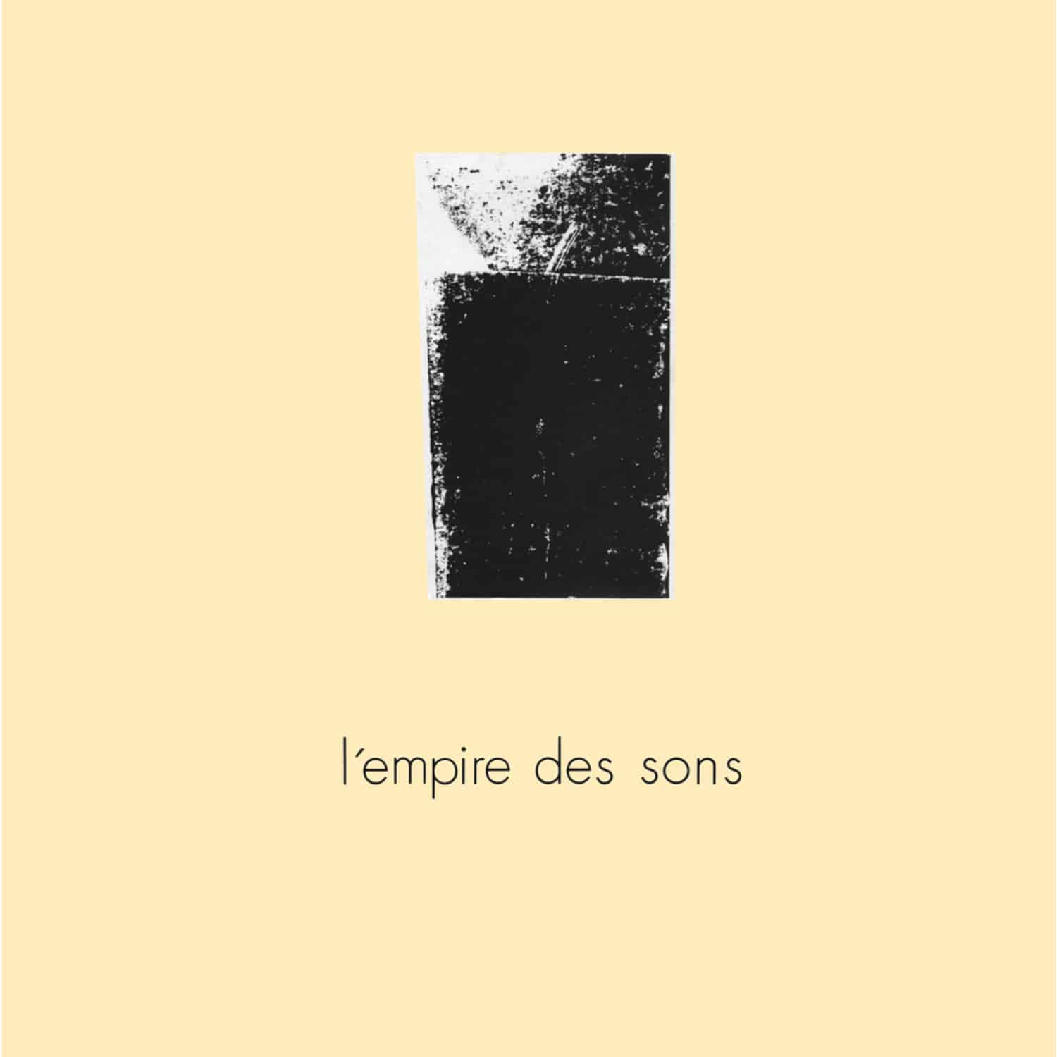 L Empire Des Sons - L EMPIRE DES SONS 