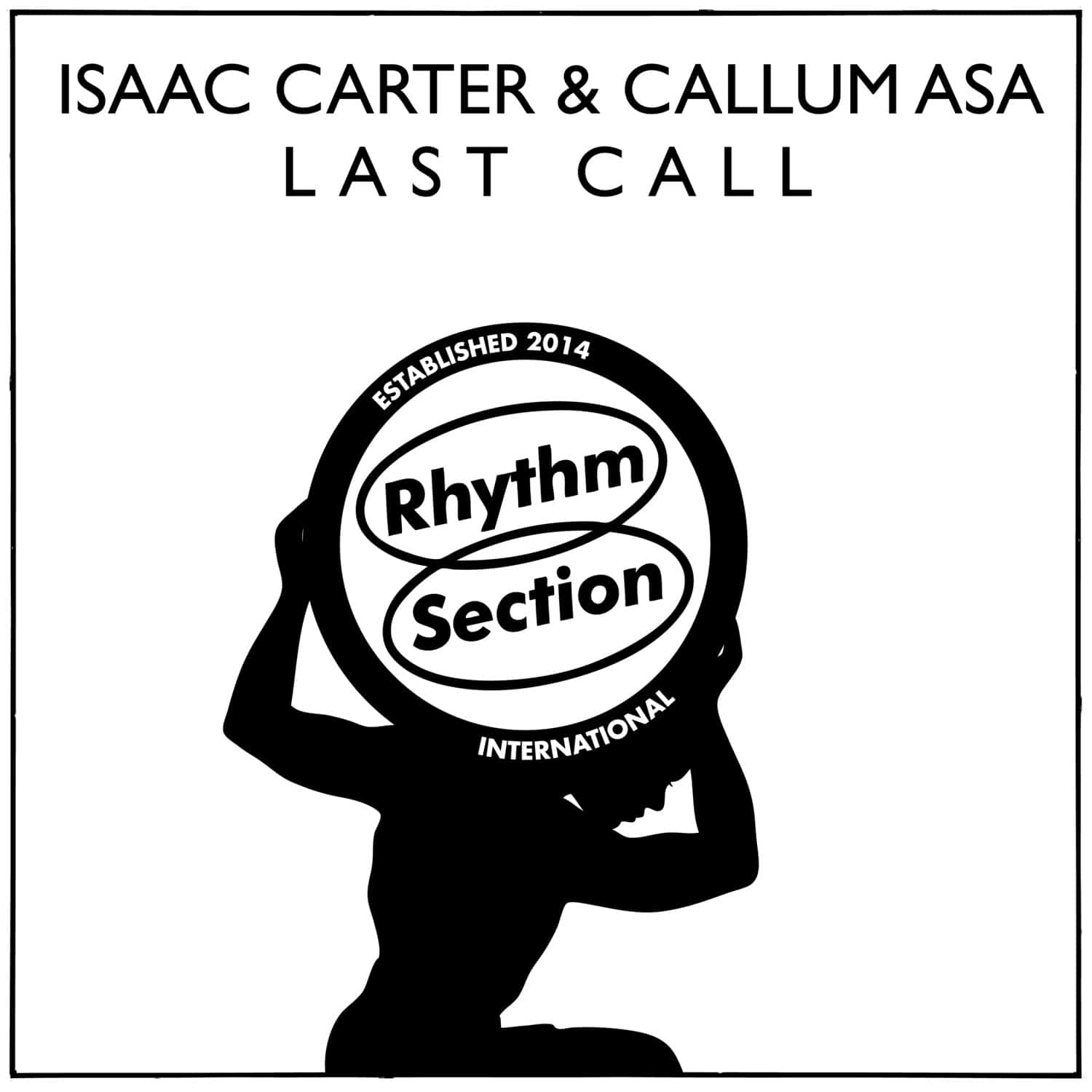 Isaac Carter & Callum Asa - LAST CALL