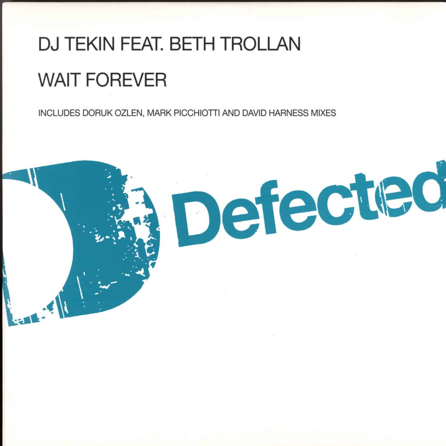 DJ Tekin - WAIT FOREVER