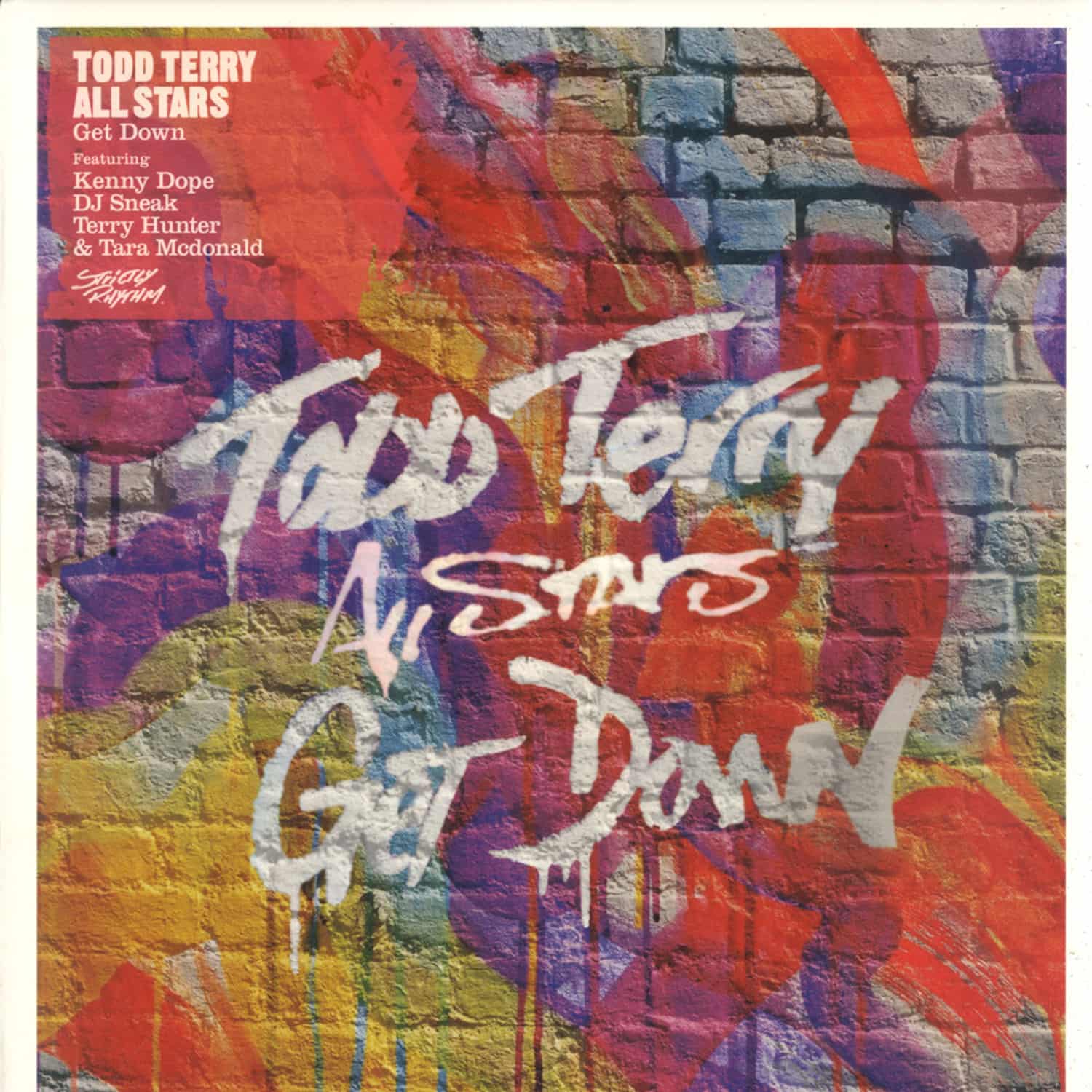 Todd Terry Allstars - GET DOWN