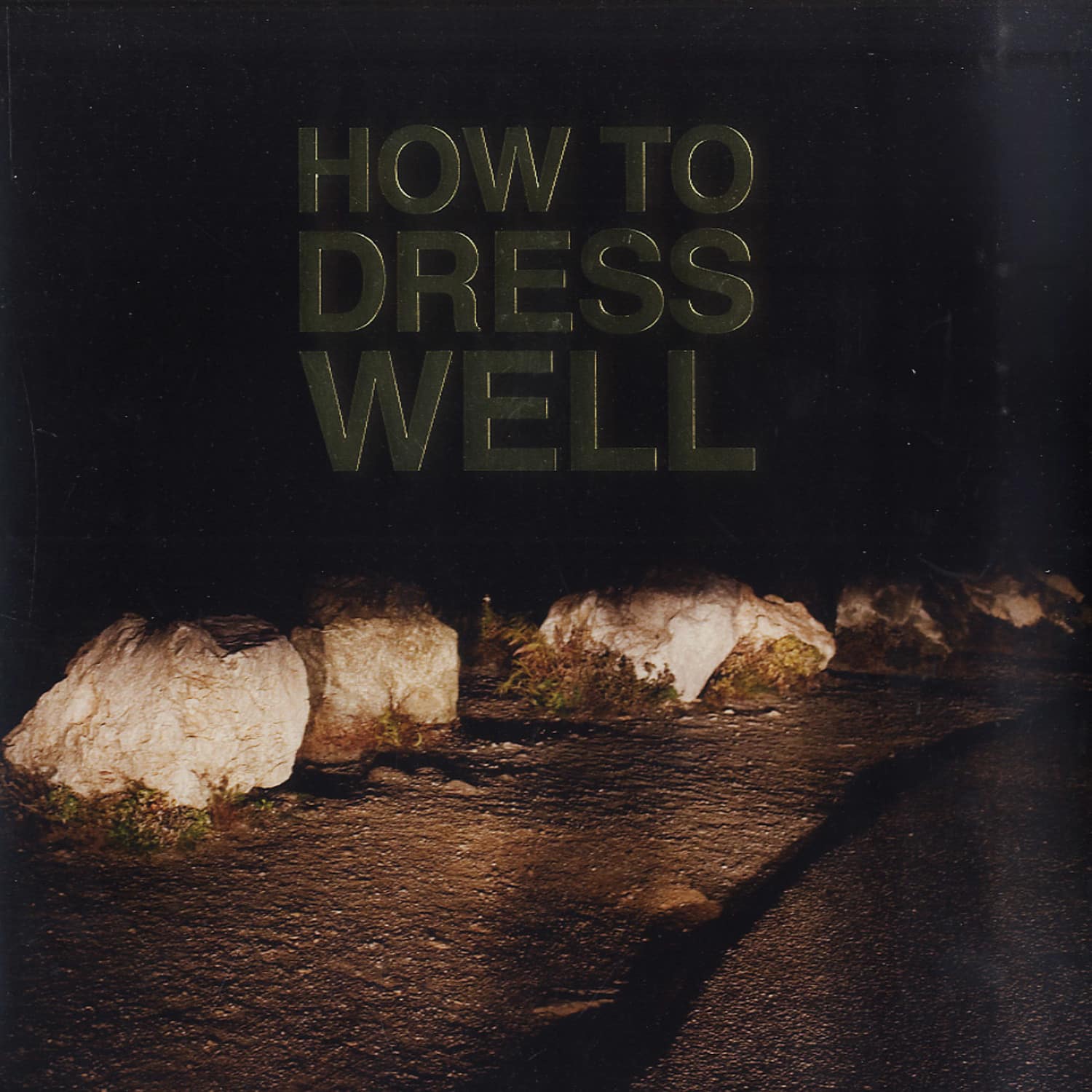 How To Dress Well - LOVE REMAINS 