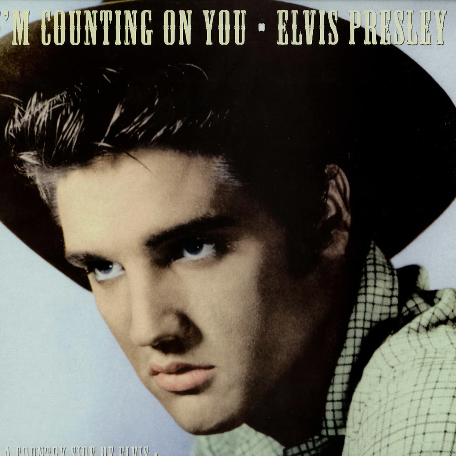 Elvis Presley - I M COUNTING ON YOU 