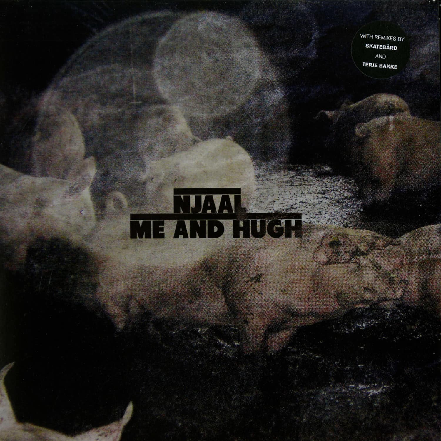 Njaal - ME AND HUGH 