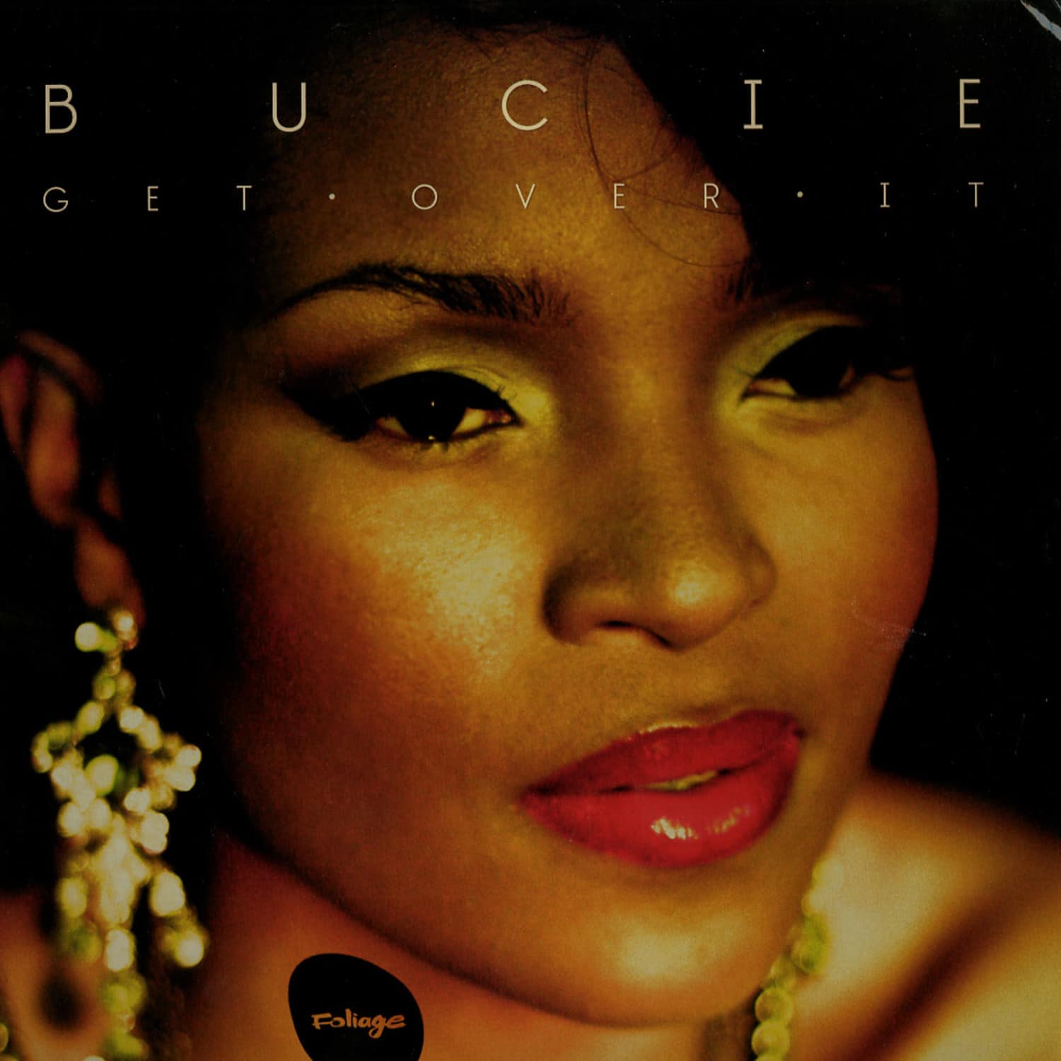 Bucie - GET OVER IT