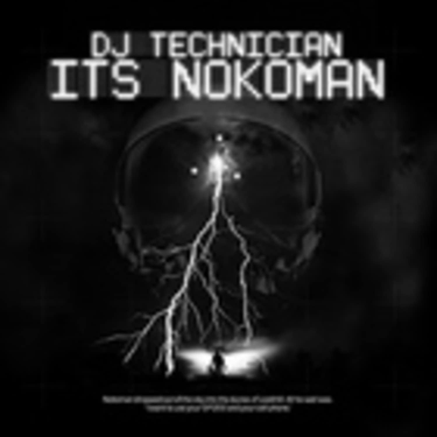 DJ Technician - ITS NOKOMAN