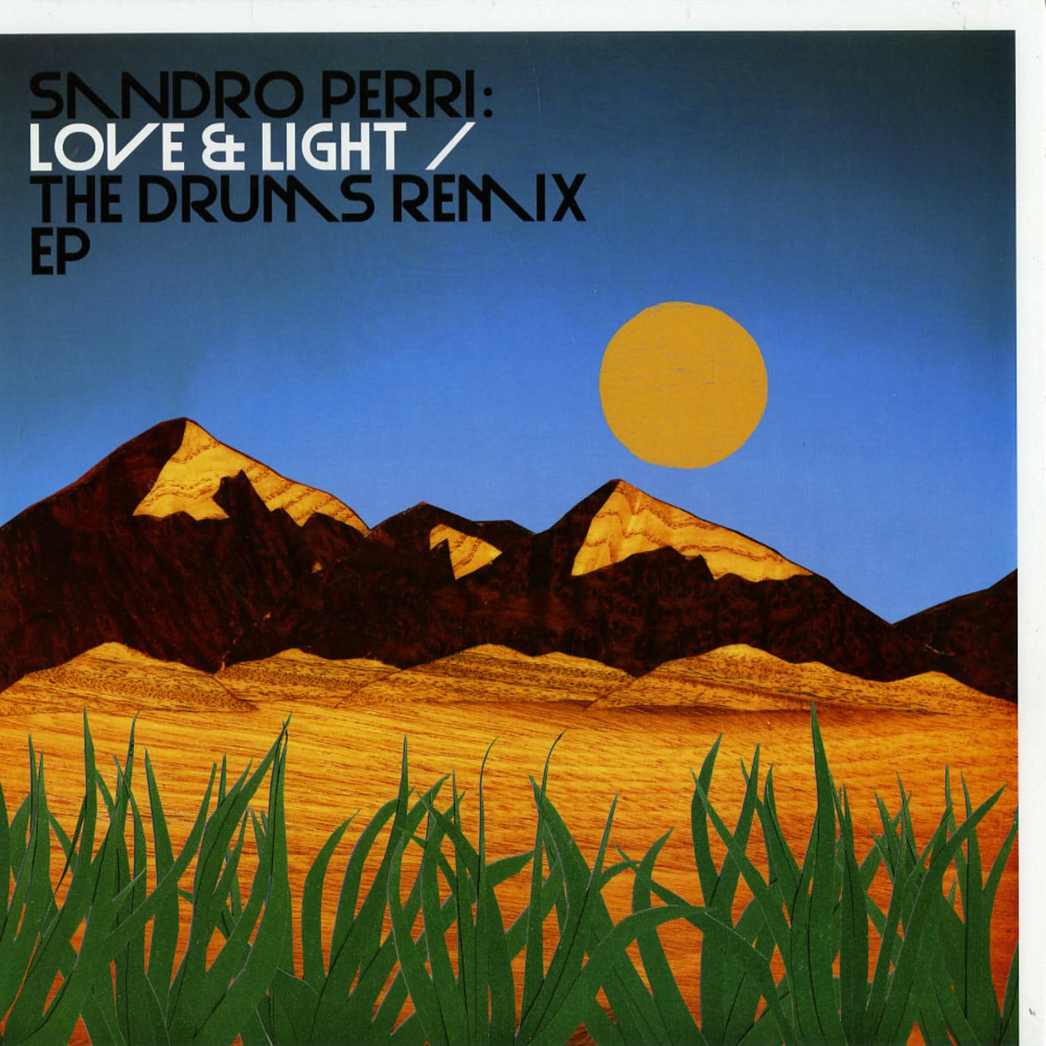 Sandro Perri - LOVE & LIGHT / THE DRUMS REMIX EP 