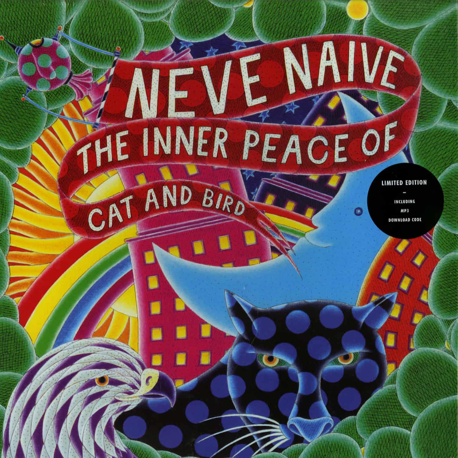 Neve Naive - THE INNER PEACE OF CAT AND BIRD 