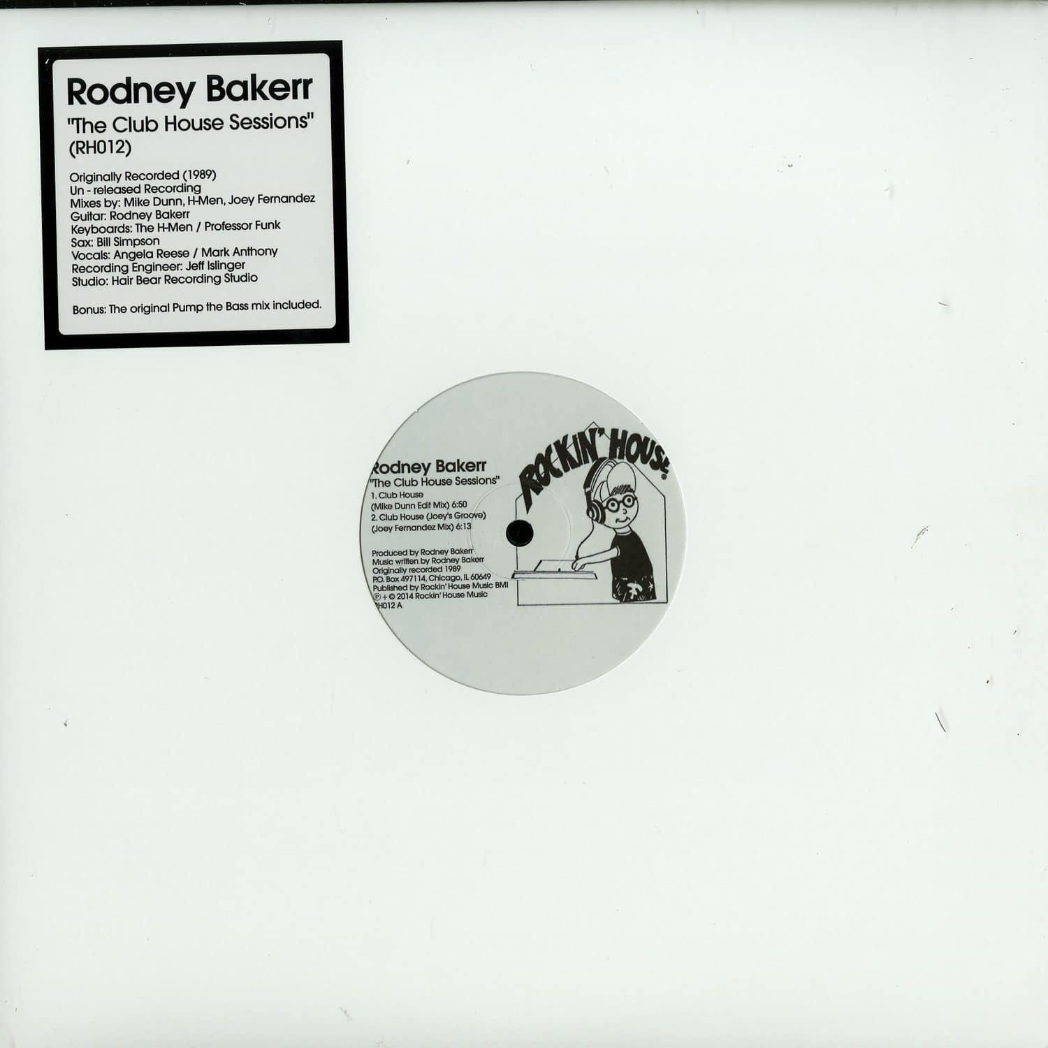 Rodney Bakerr - THE CLUB HOUSE SESSIONS