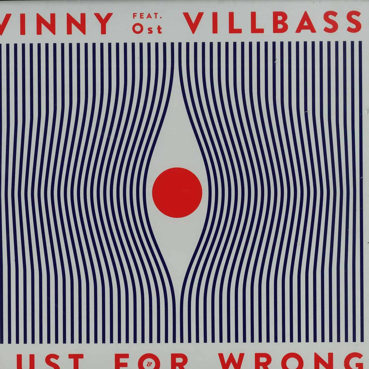 Vinny Villbass feat. Ost - LUST FOR WRONG 