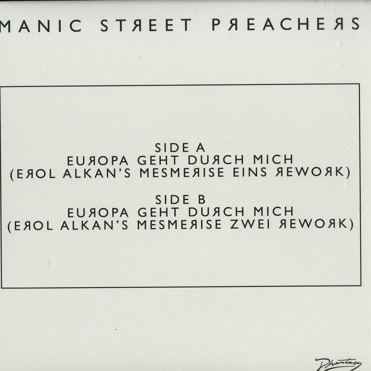 Manic Street Preachers - EUROPA GEHT DURCH MICH 