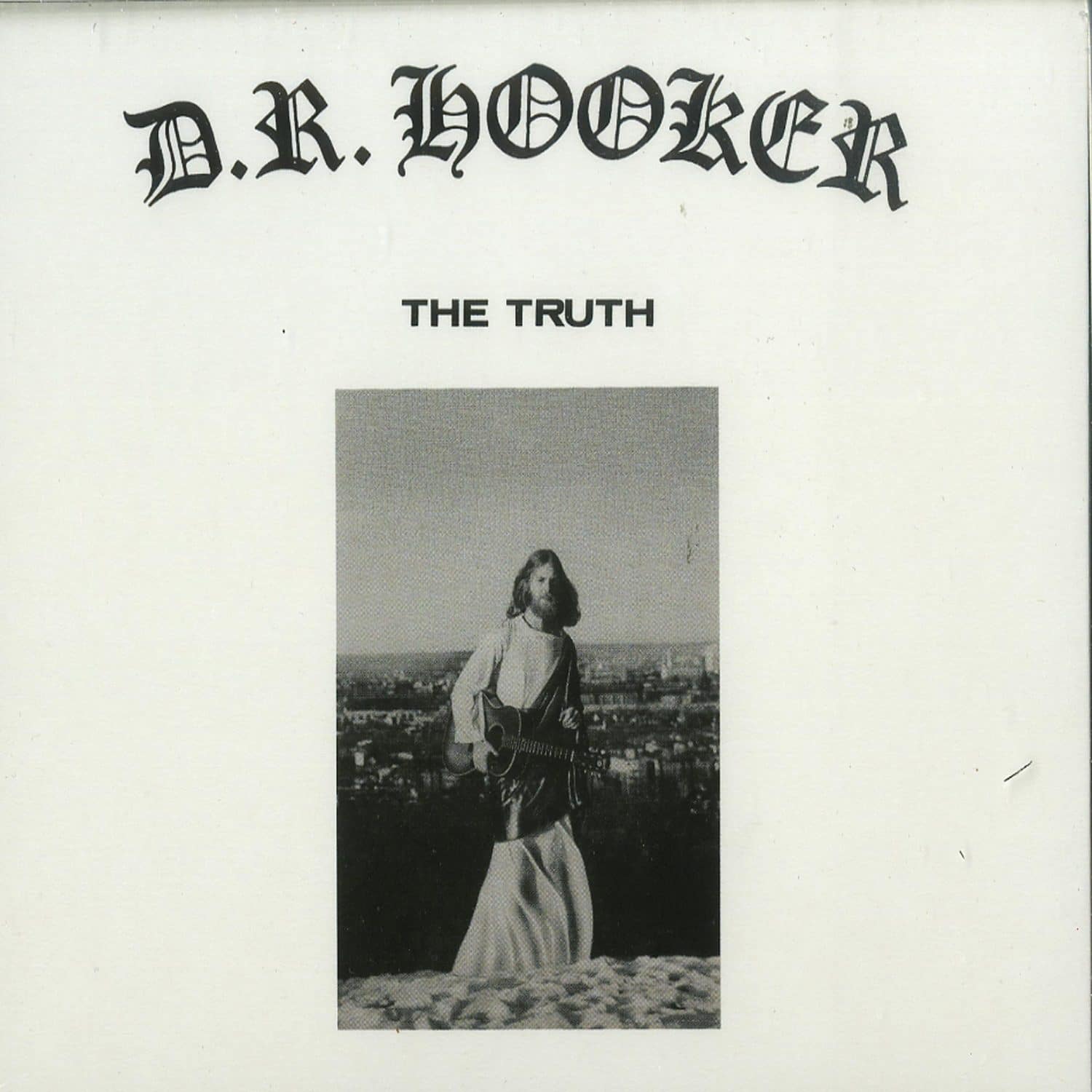 Dr Hooker - THE TRUTH 