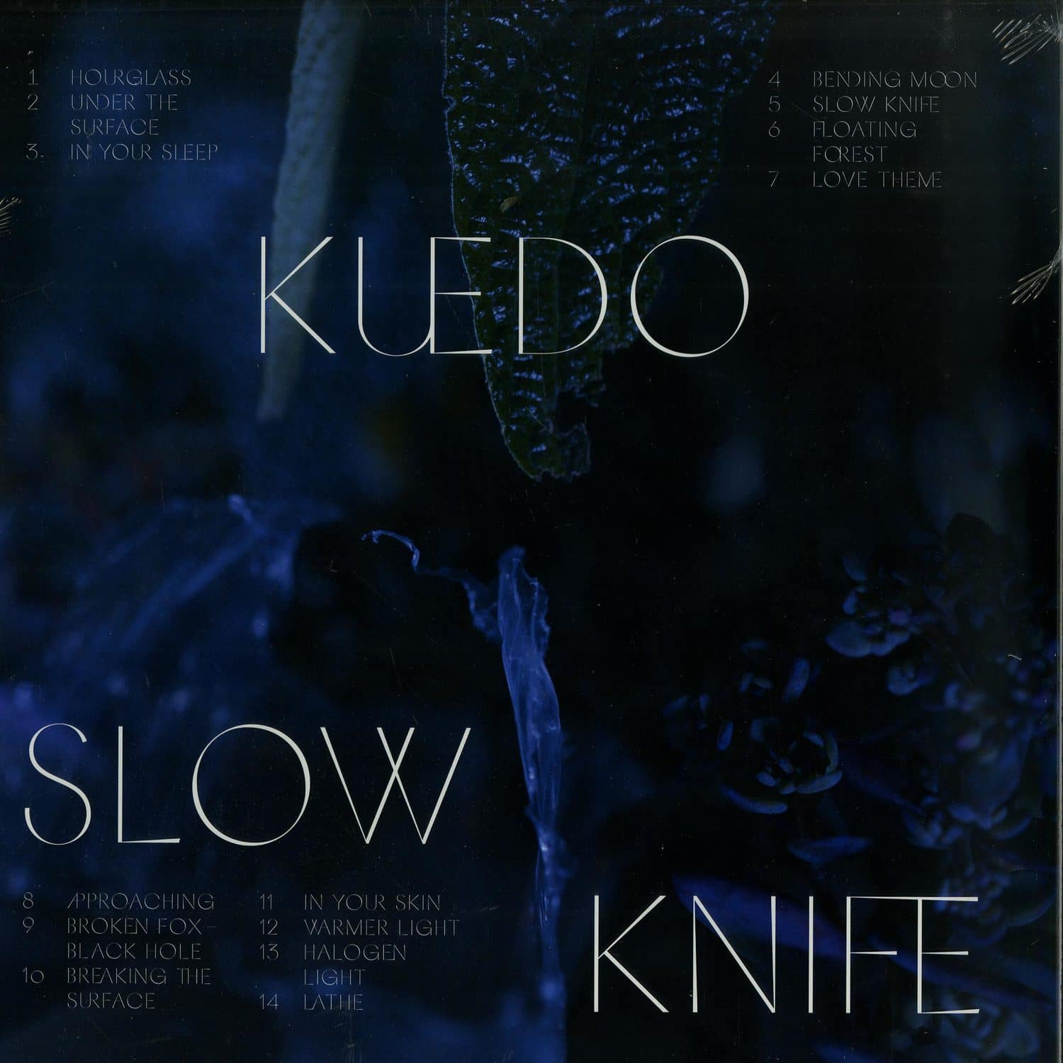 Kuedo - SLOW KNIFE 