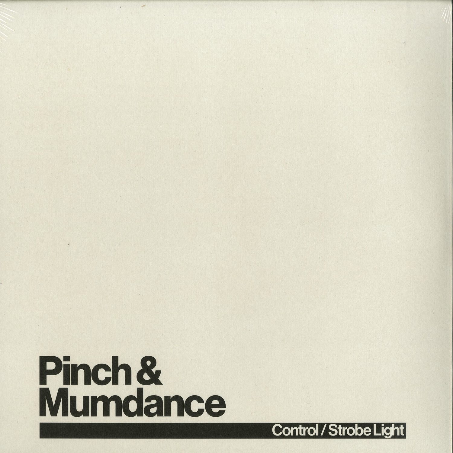Pinch & Mumdance - CONTROL / STROBE LIGHT