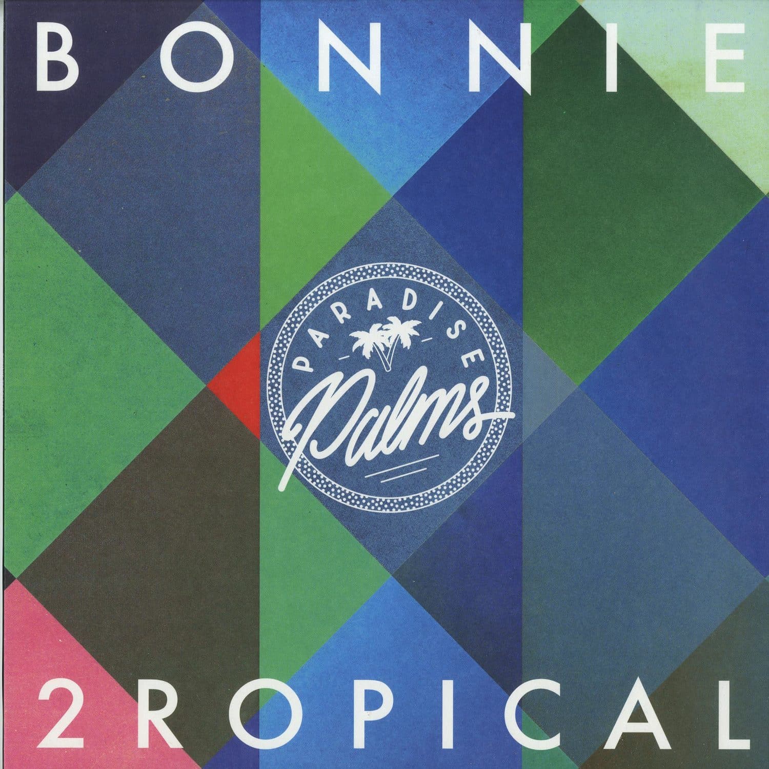 Various Artists - BONNIE 2ROPICAL 