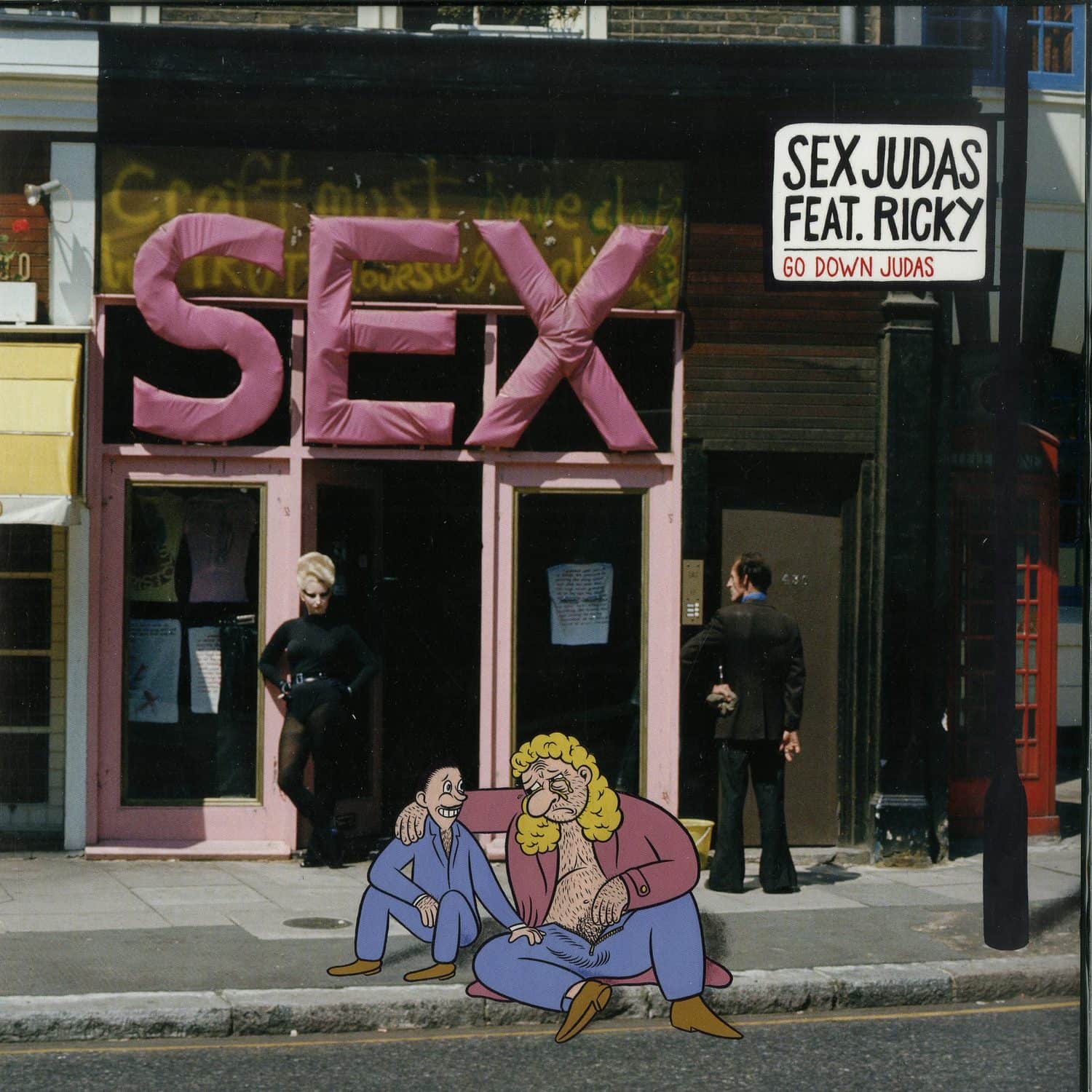 Sex Judas Feat. Ricky - GO DOWN JUDAS 