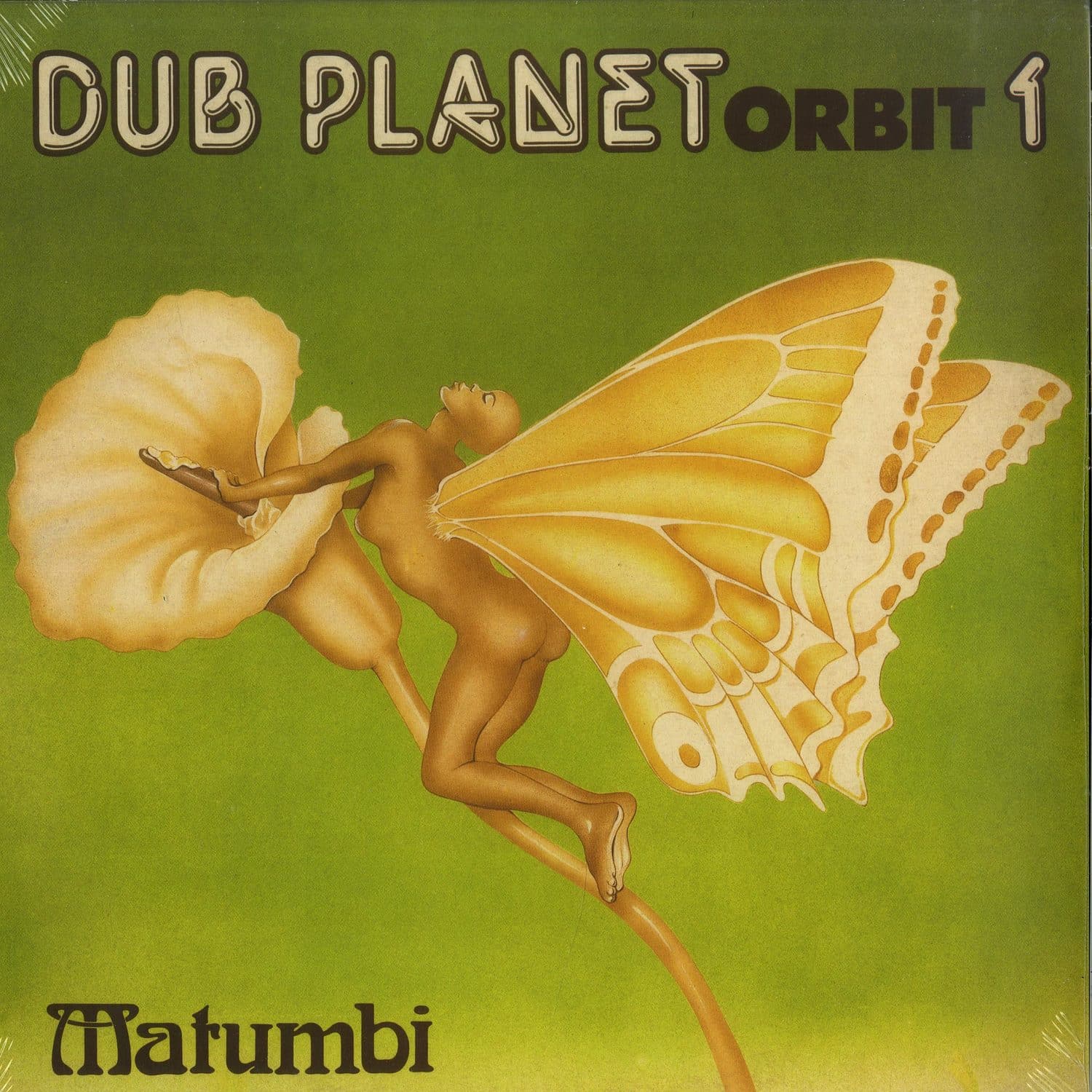 Matumbi - DUB PLANET ORBIT 1