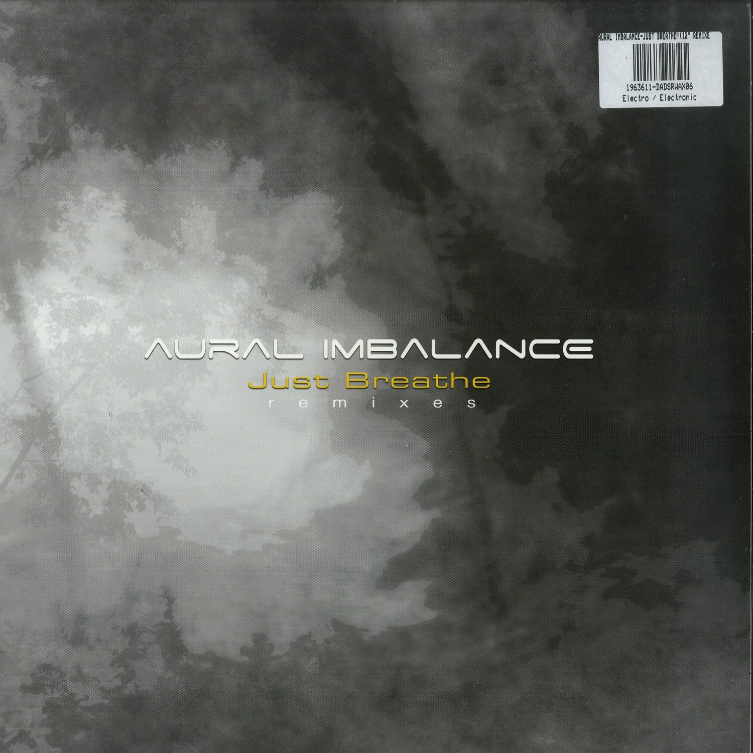 Aural Imbalance - JUST BREATHE 