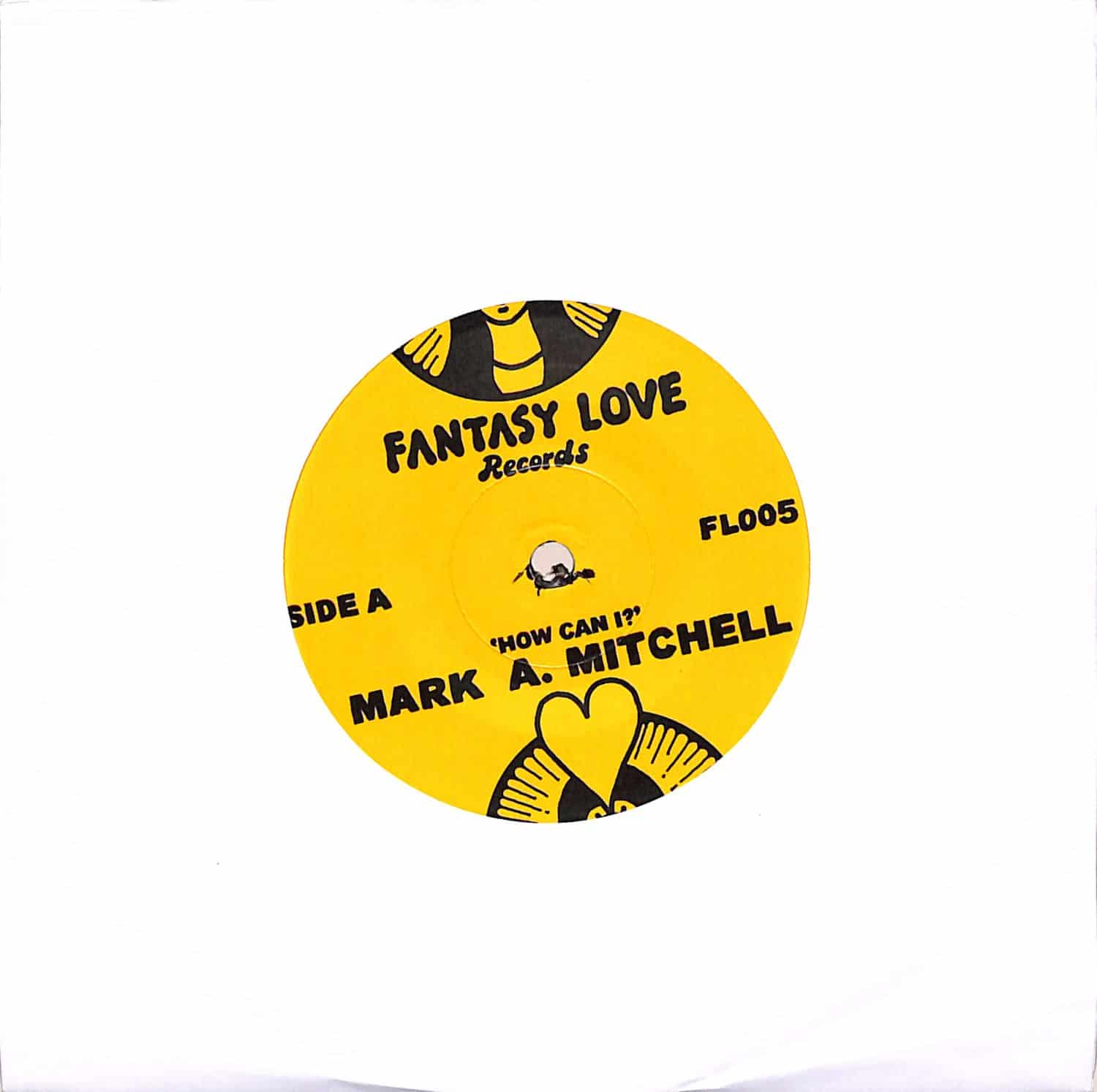 Mark A. Mitchell - HOW CAN I / ALL YOUR LOVE 