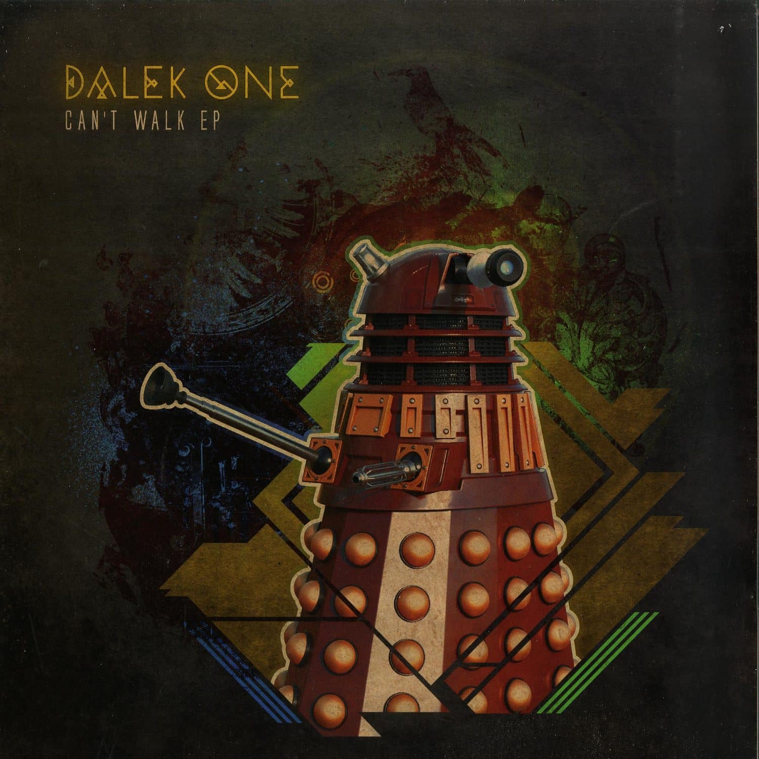 Dalek One - CANT WALK EP