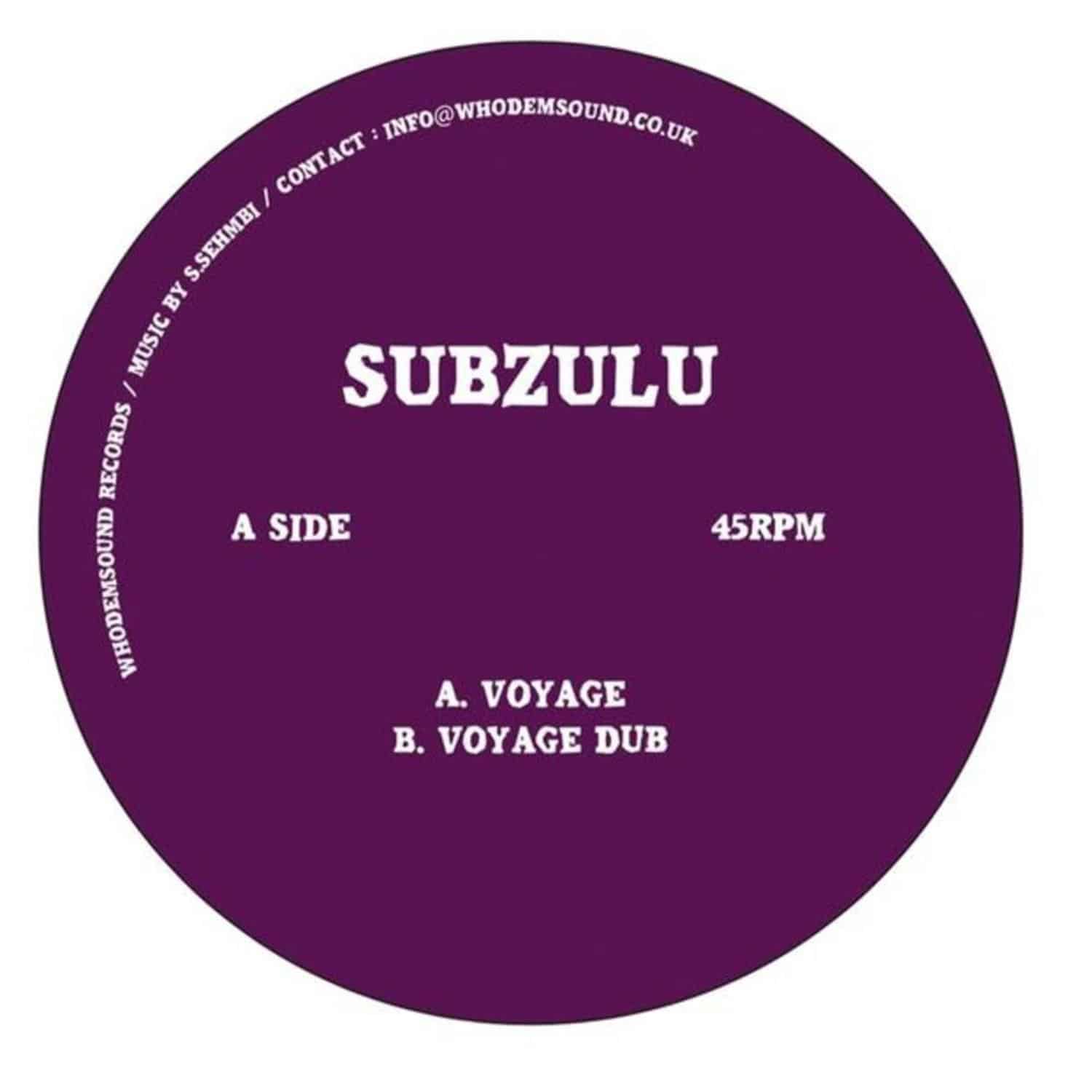 Subzulu - VOYAGE / DUB 