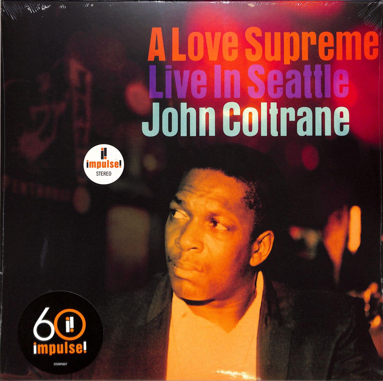 John Coltrane - A LOVE SUPREME: LIVE IN SEATTLE 