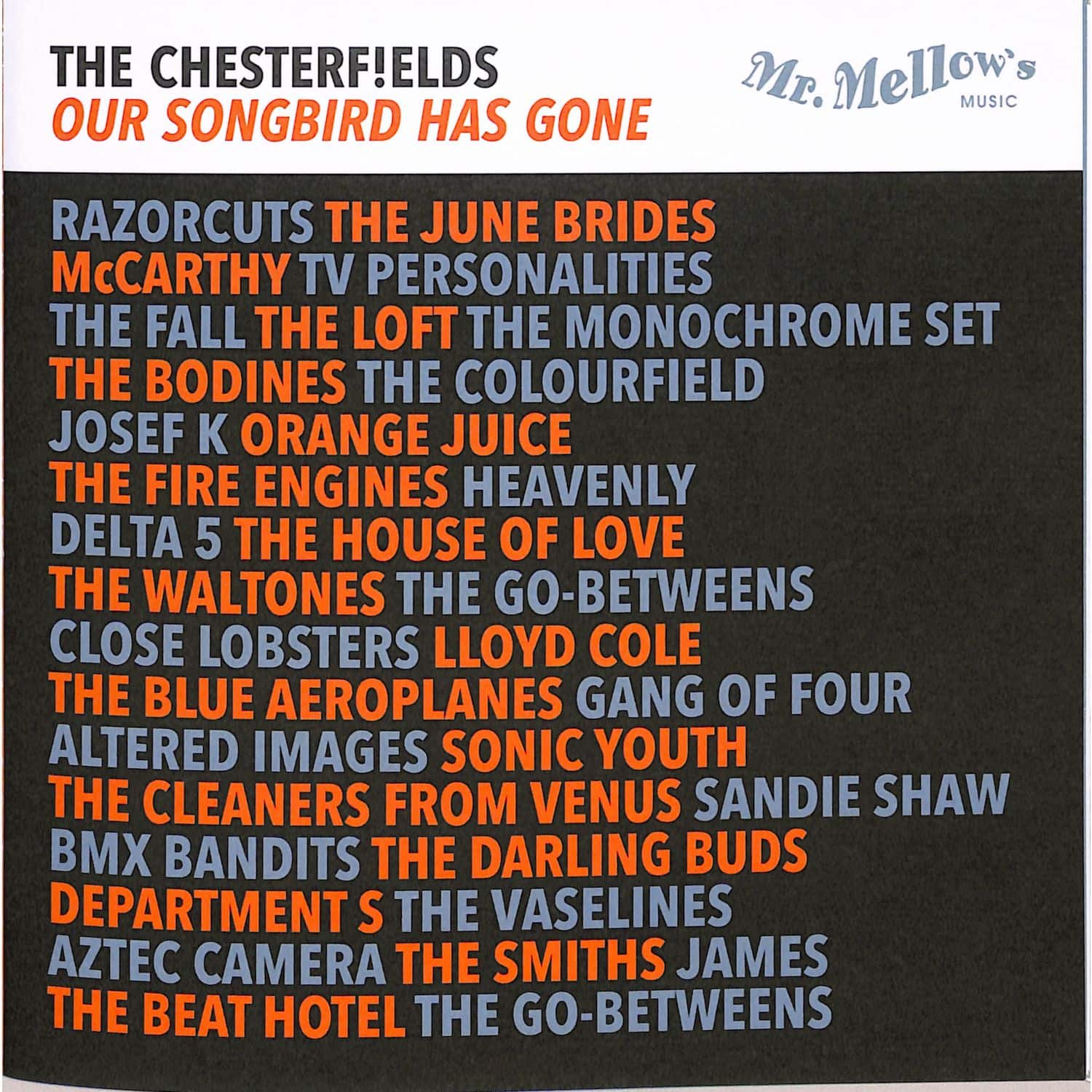 The Chesterfields - OUR SONGBIRD HAS GONE 