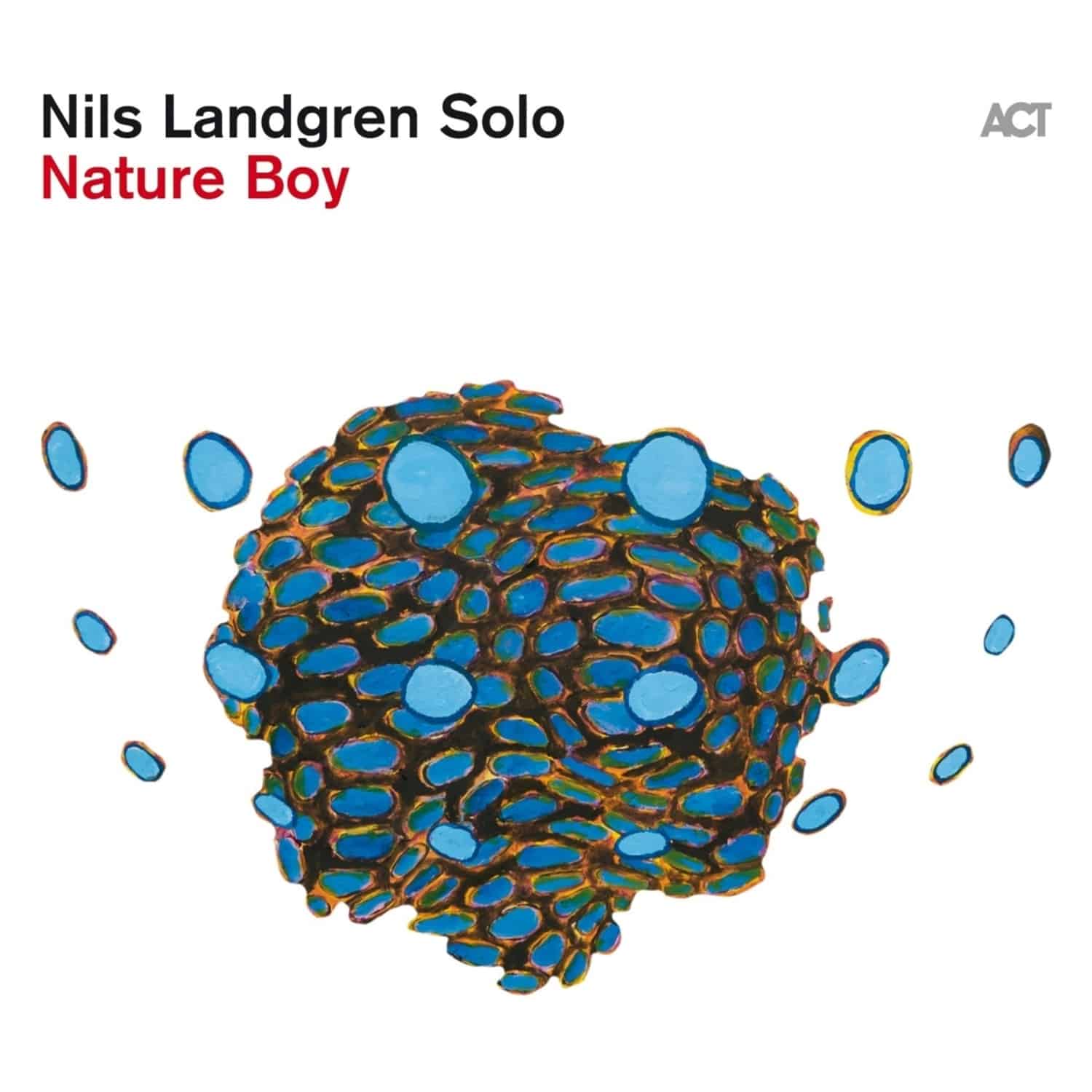 Nils Landgren - NATURE BOY