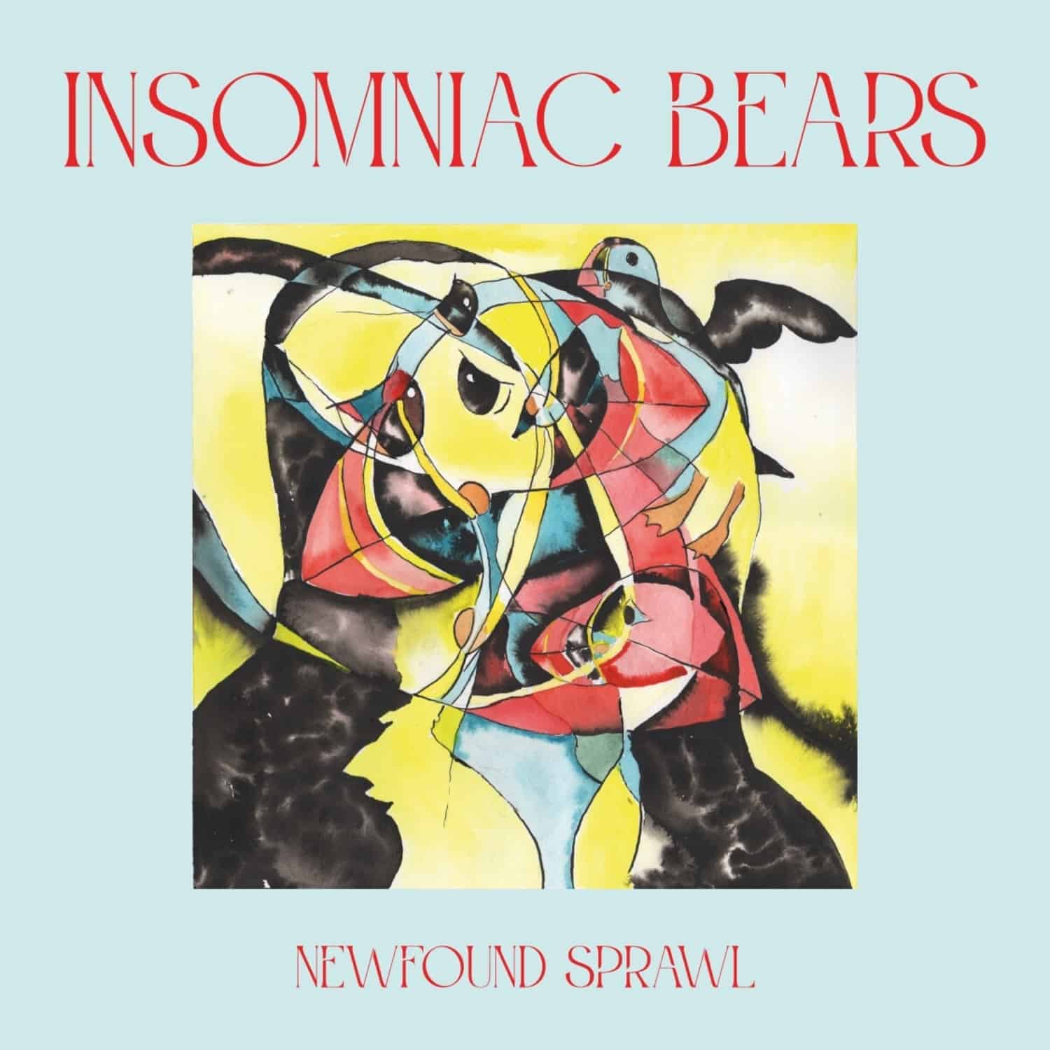 Insomniac Bears - NEWFOUND SPRAWL 