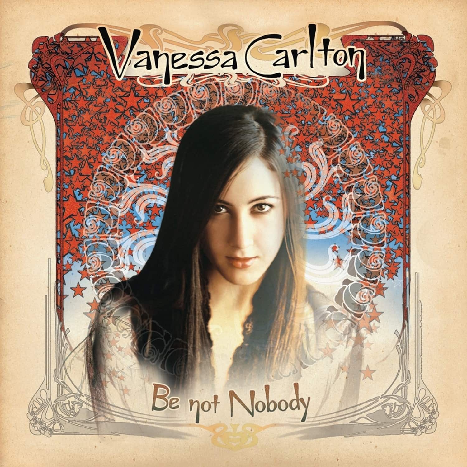  Vanessa Carlton - BE NOT NOBODY 