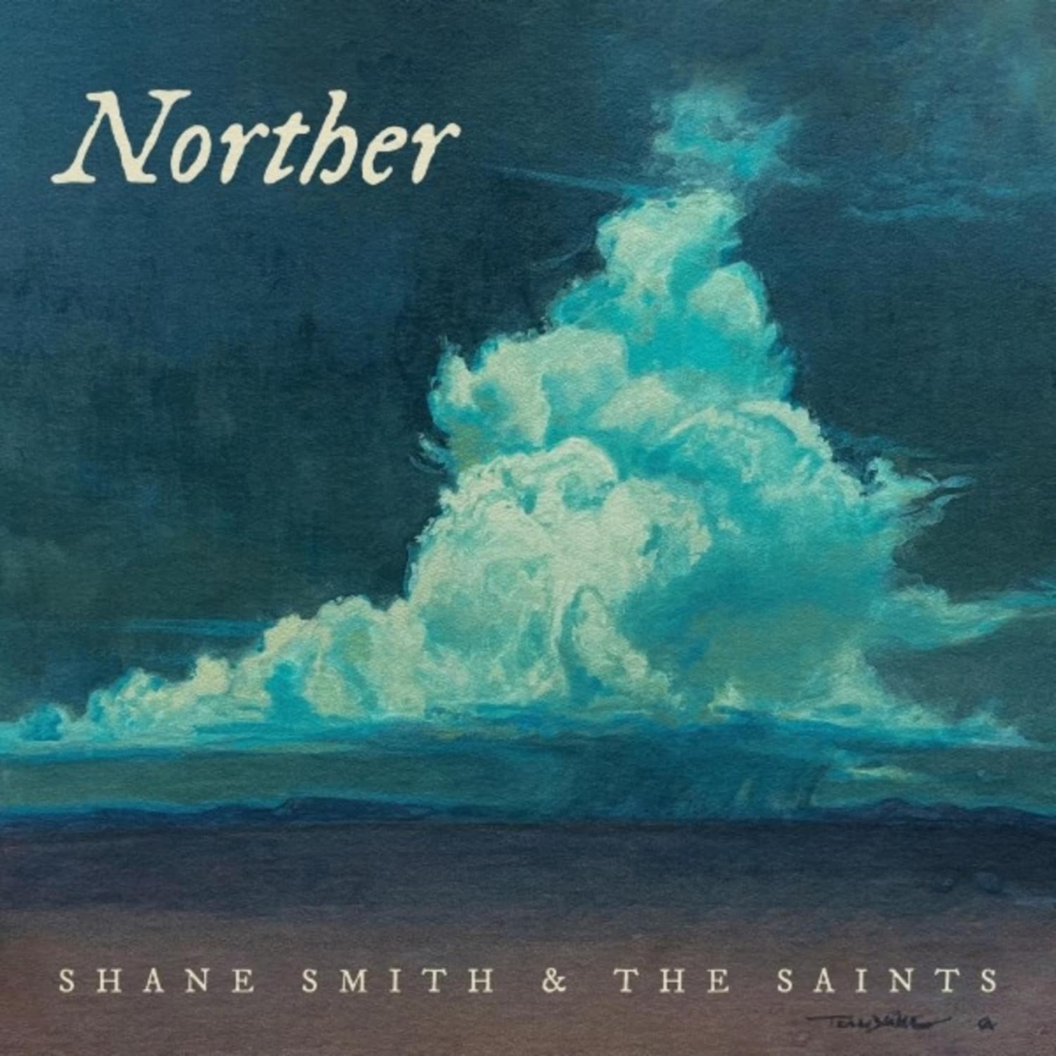 Shane Smith & the Saints - NORTHER 