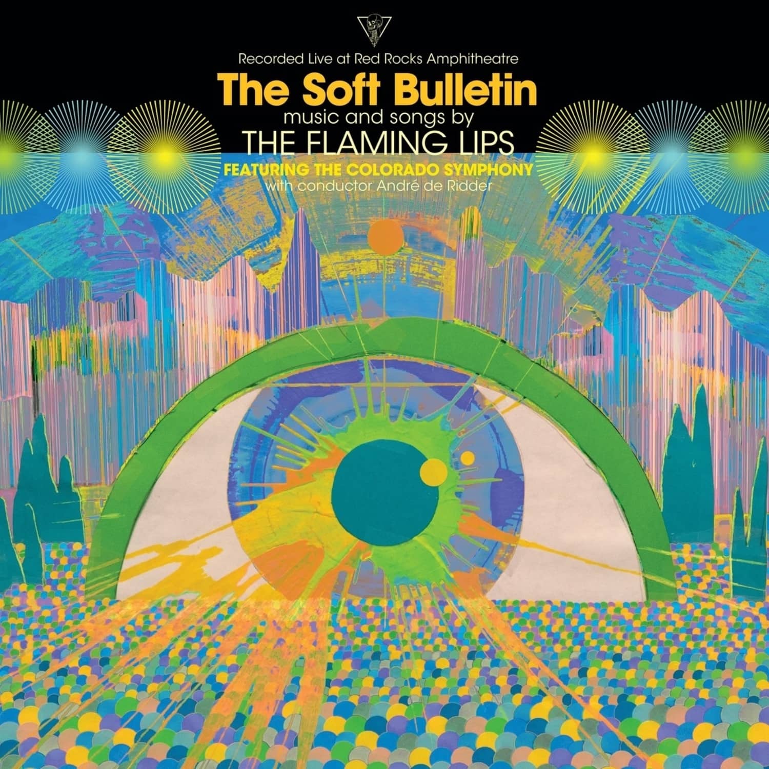 The Flaming Lips - THE SOFT BULLETIN: LIVE AT RED ROCKS 