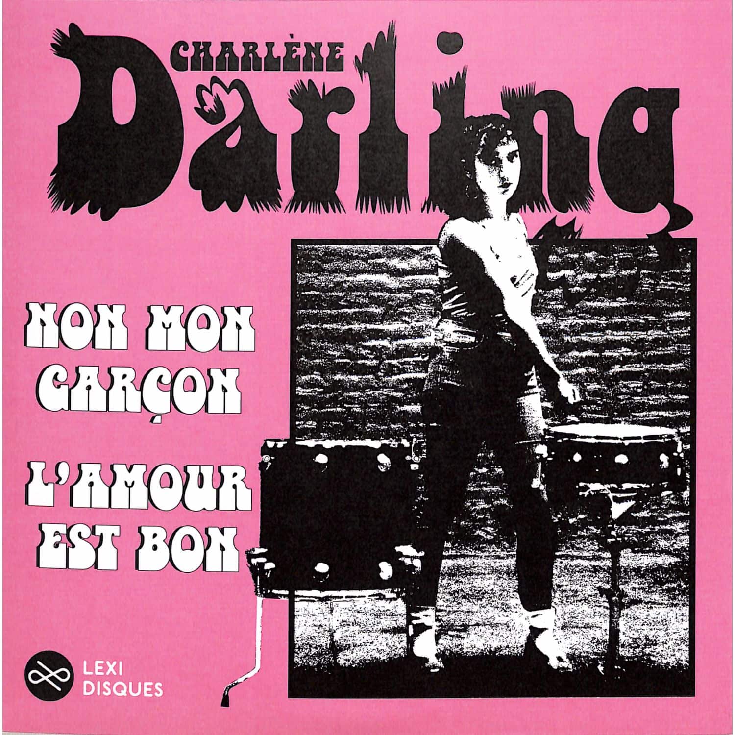 Charlene Darling - NON MON GARCON 
